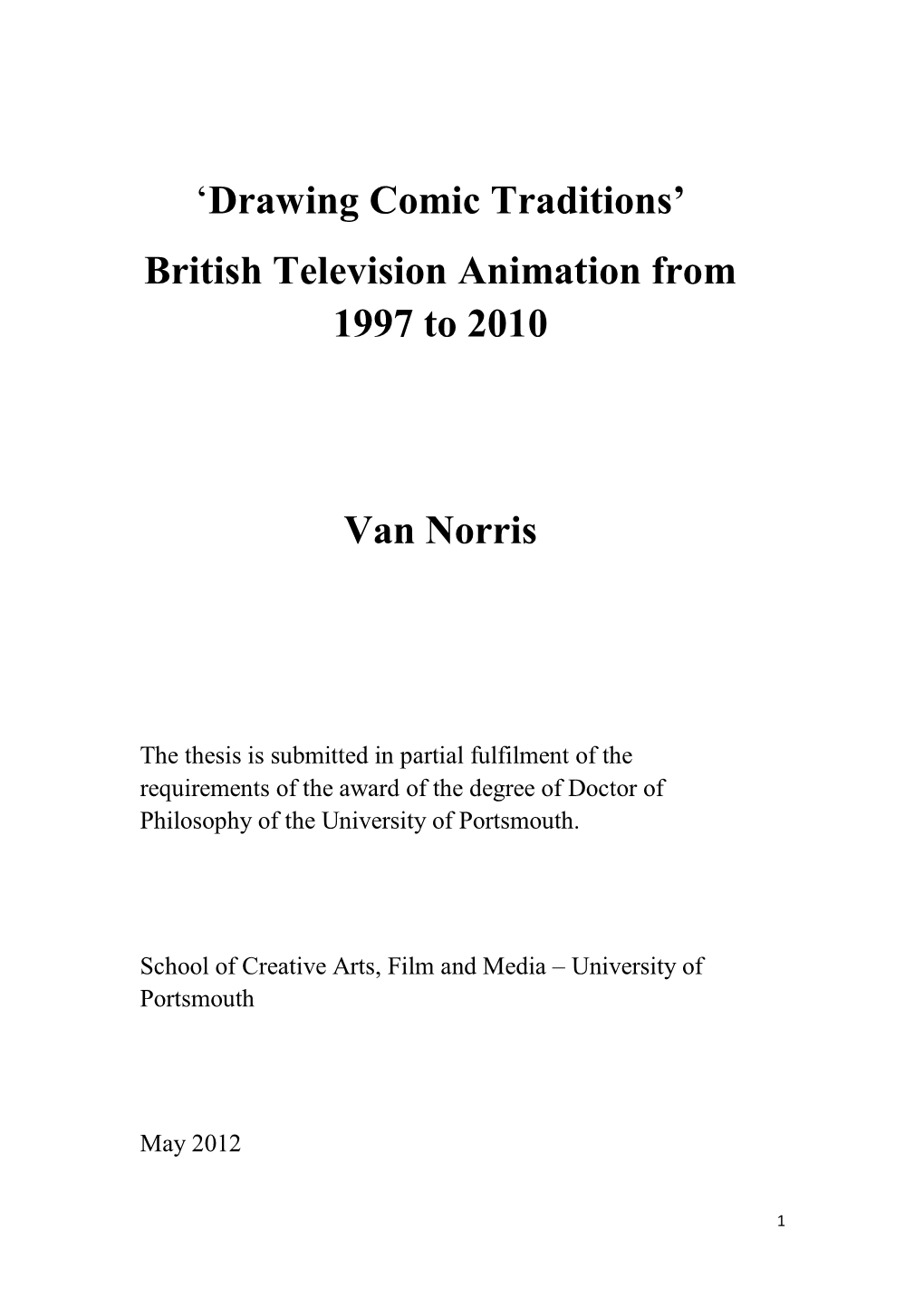 Drawing Comic Traditions’ British Television Animation from 1997 to 2010