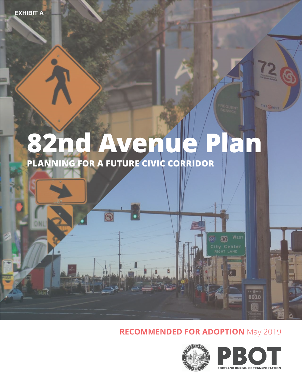 82Nd Avenue Plan PLANNING for a FUTURE CIVIC CORRIDOR