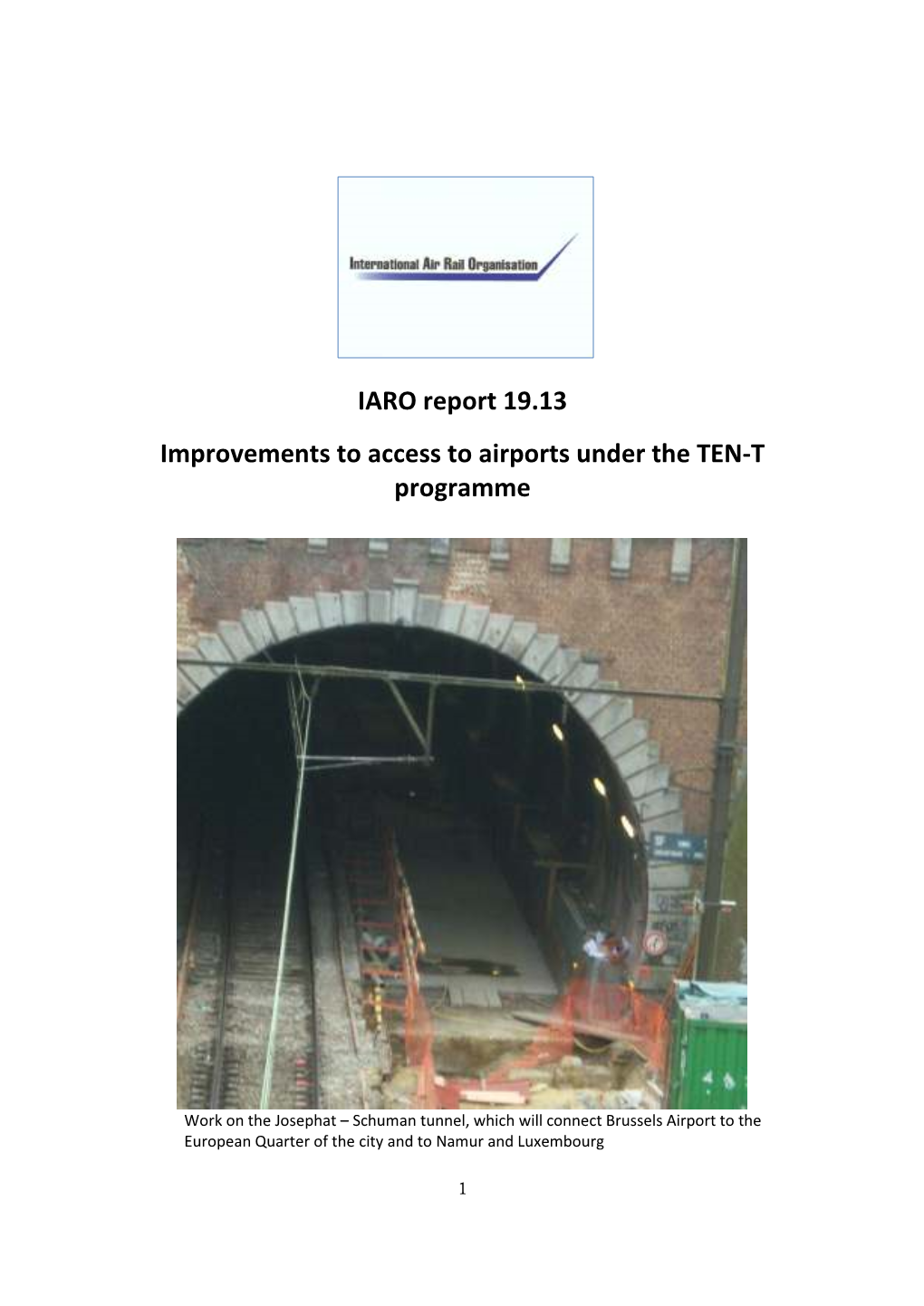 IARO Report 19.13 Improvements to Access to Airports Under the TEN-T Programme