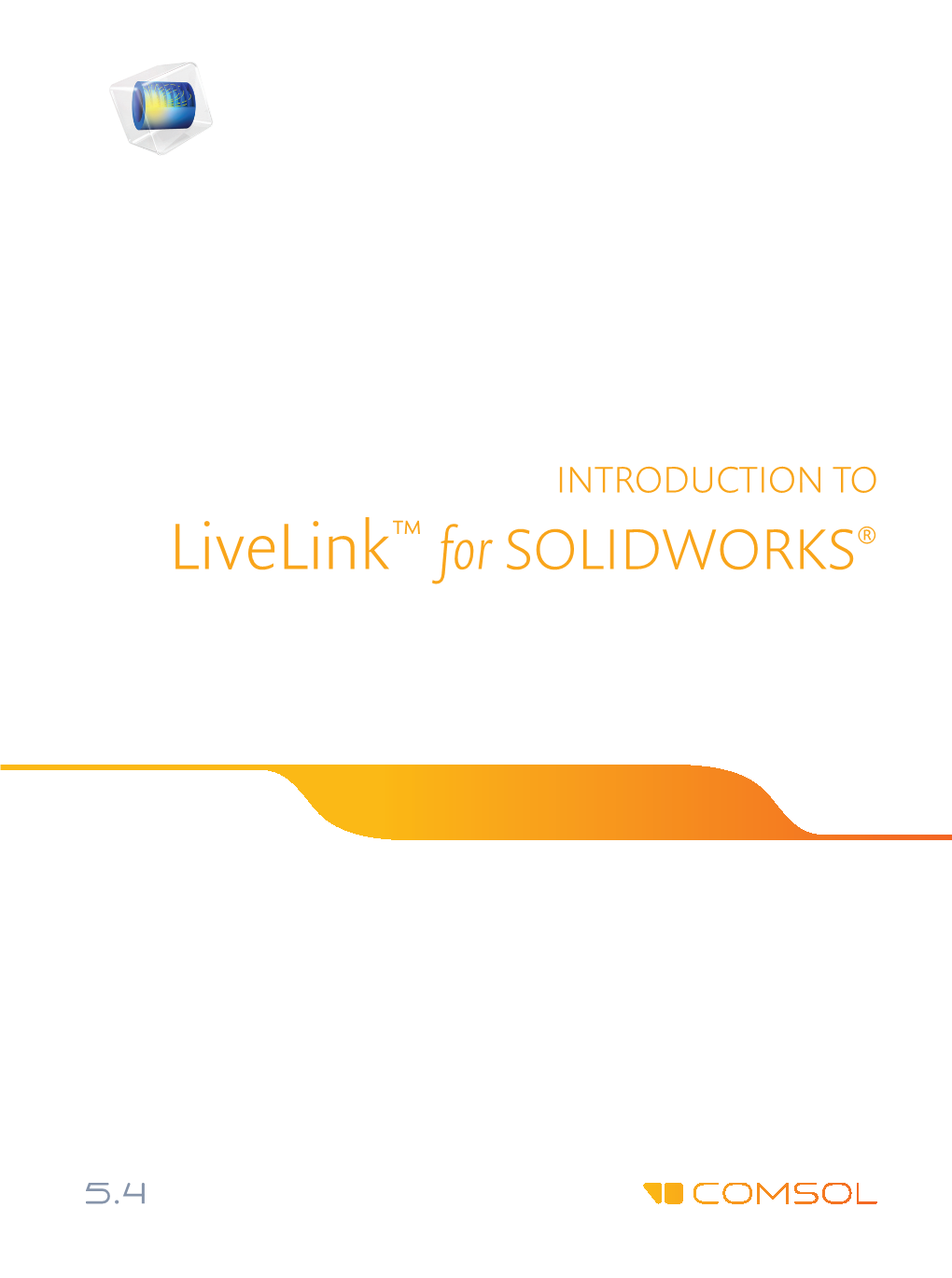 Introduction to Livelink for SOLIDWORKS