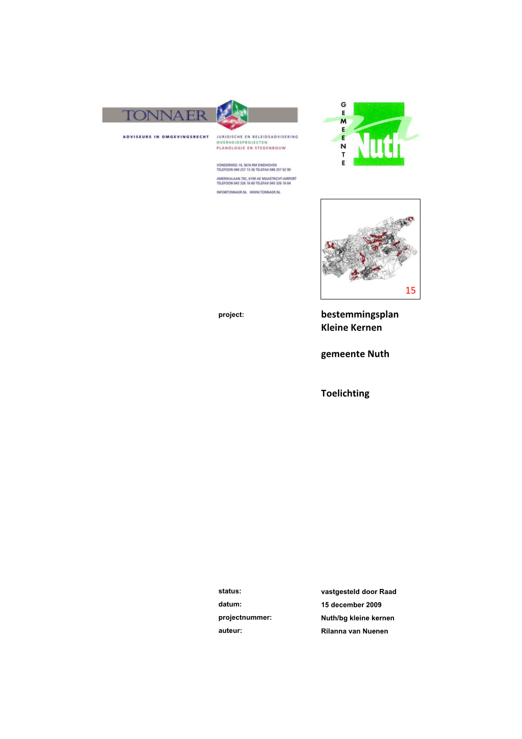 Bestemmingsplan Kleine Kernen Gemeente Nuth Toelichting