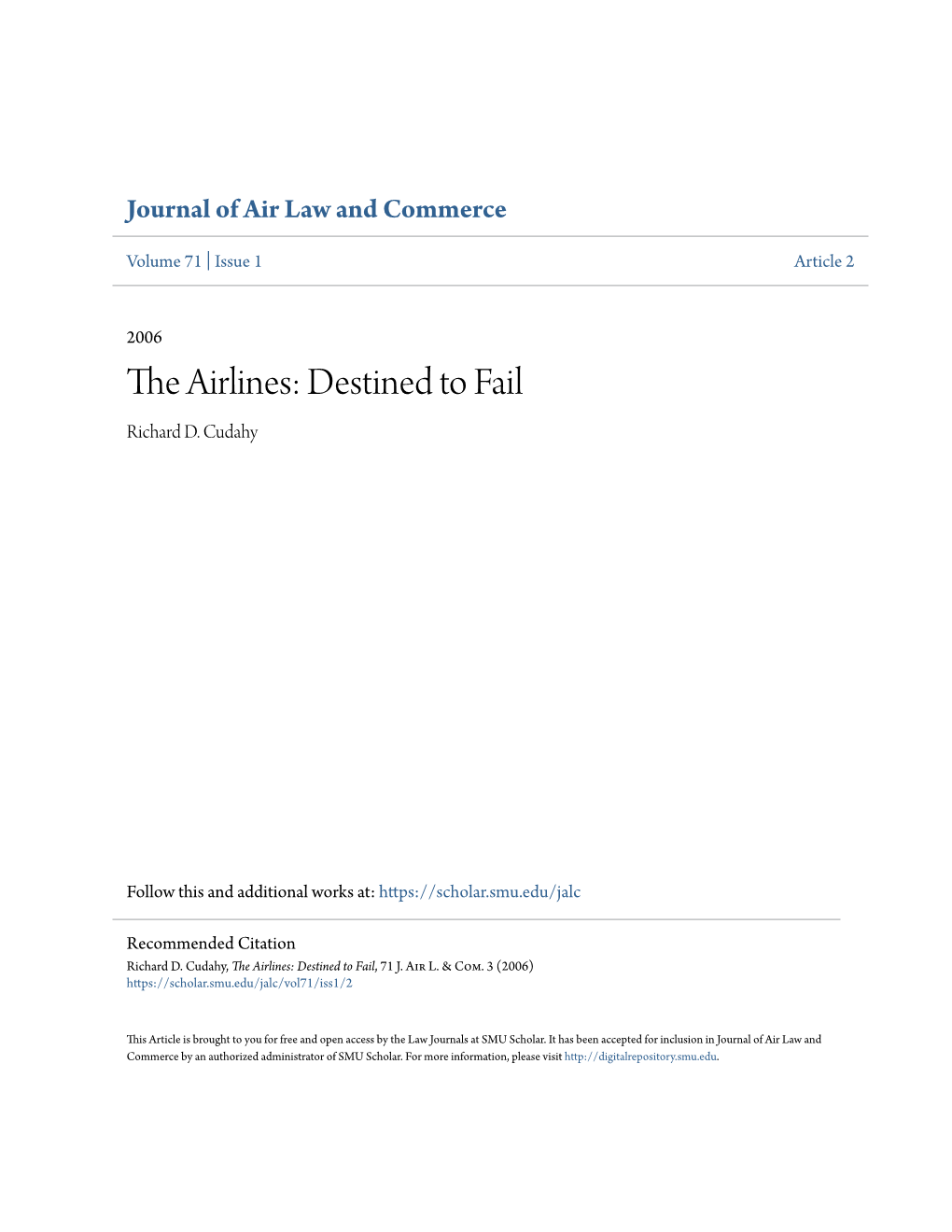 The Airlines: Destined to Fail Richard D