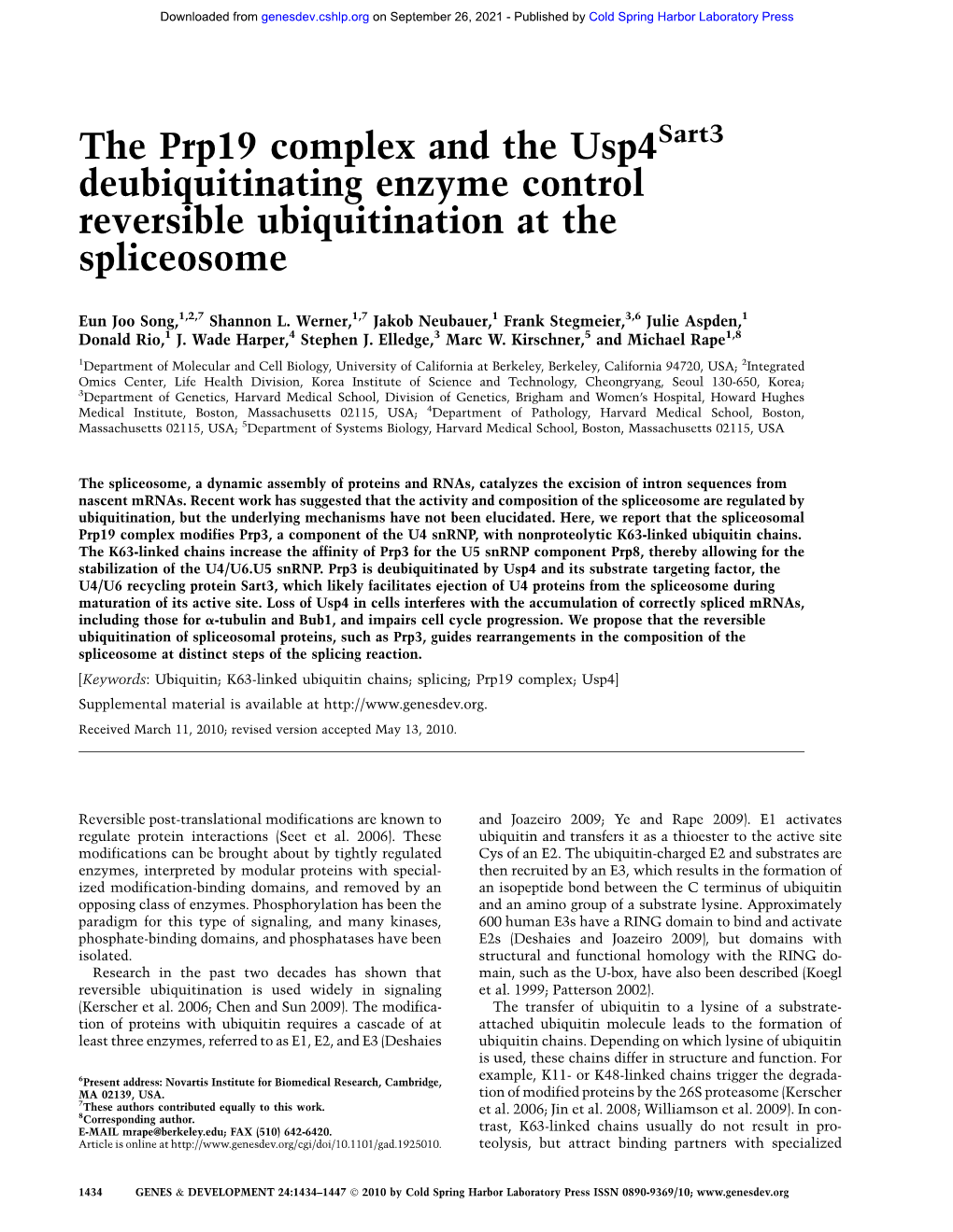 The Prp19 Complex and the Usp4 Deubiquitinating Enzyme Control Reversible Ubiquitination at the Spliceosome