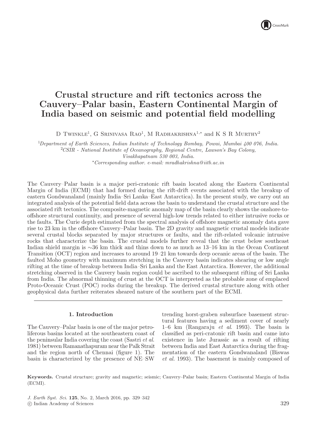 Crustal Structure and Rift Tectonics Across the Cauvery–Palar Basin, Eastern Continental Margin of India Based on Seismic and Potential ﬁeld Modelling