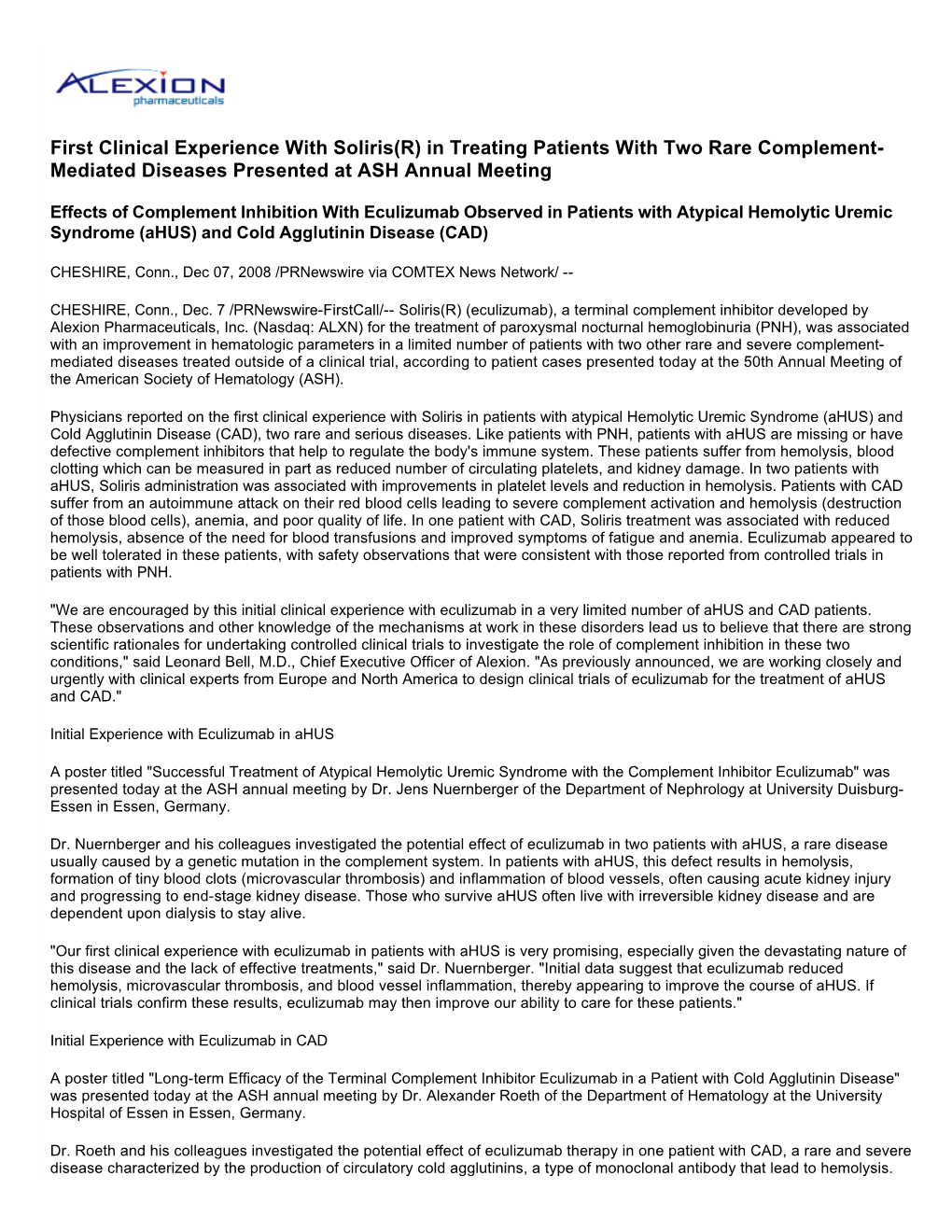 First Clinical Experience with Soliris(R) in Treating Patients with Two Rare Complement- Mediated Diseases Presented at ASH Annual Meeting