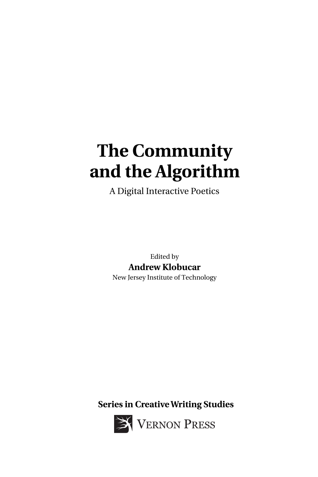 The Community and the Algorithm a Digital Interactive Poetics