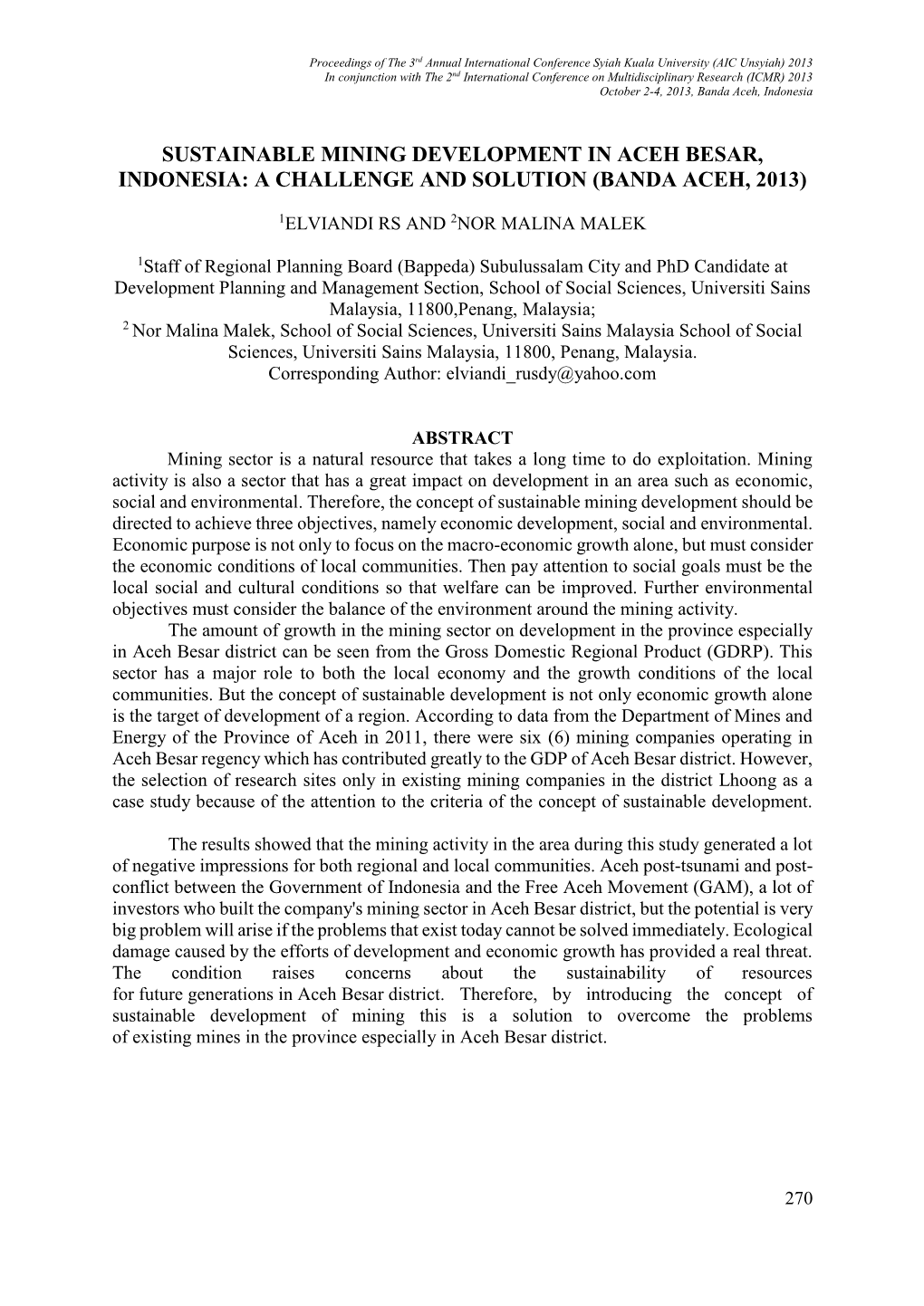 Sustainable Mining Development in Aceh Besar, Indonesia: a Challenge and Solution (Banda Aceh, 2013)