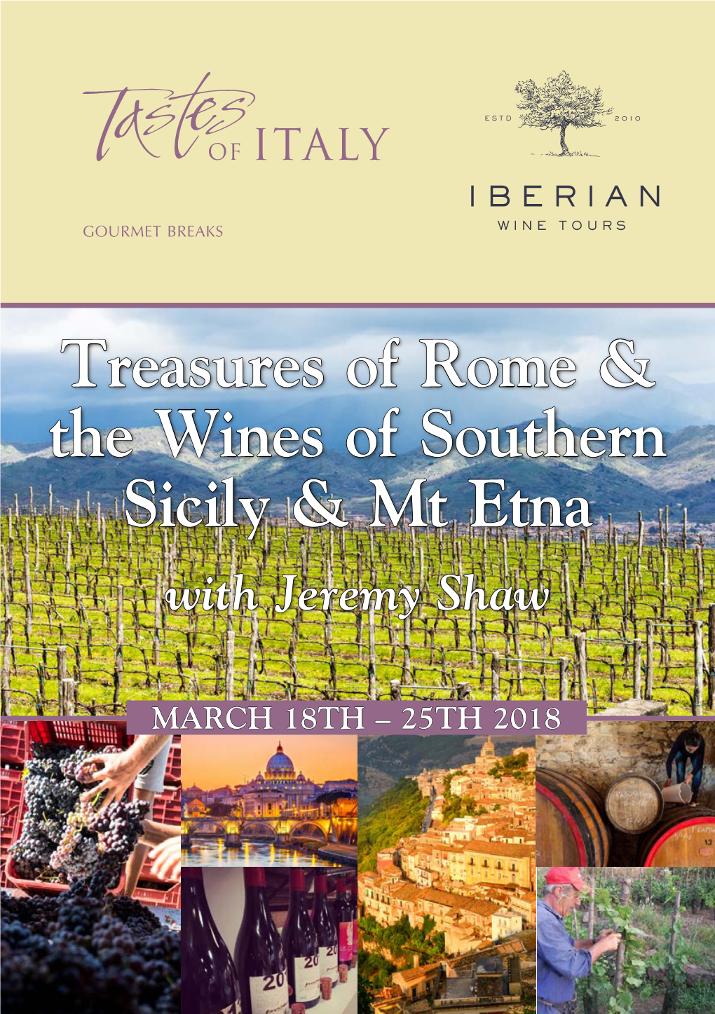 Treasures of Rome & the Wines of Southern Sicily & Mt Etna