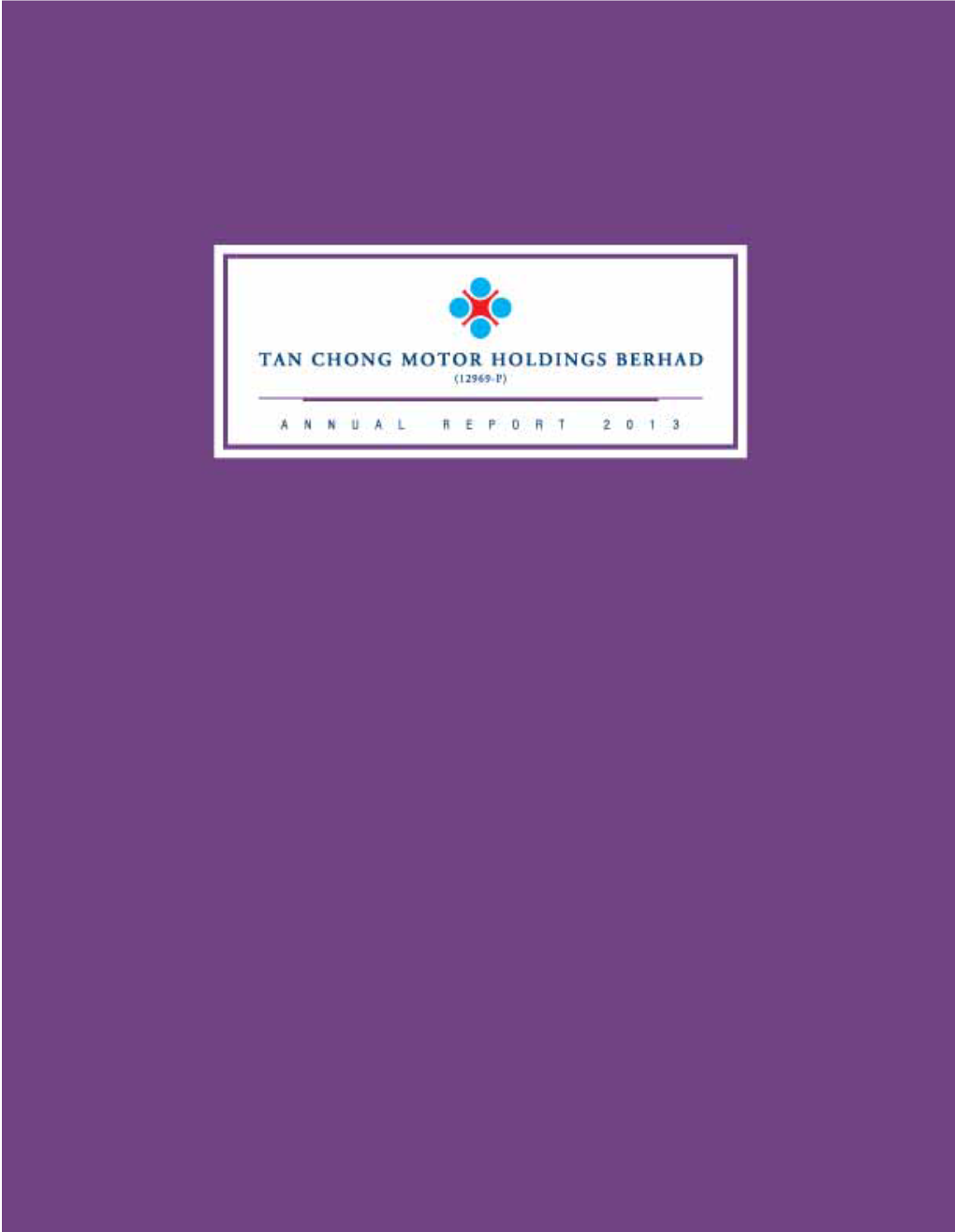 Annual Report 2013 TCMH Ar2013 Tanchongnew 4/22/14 3:25 PM Page 4