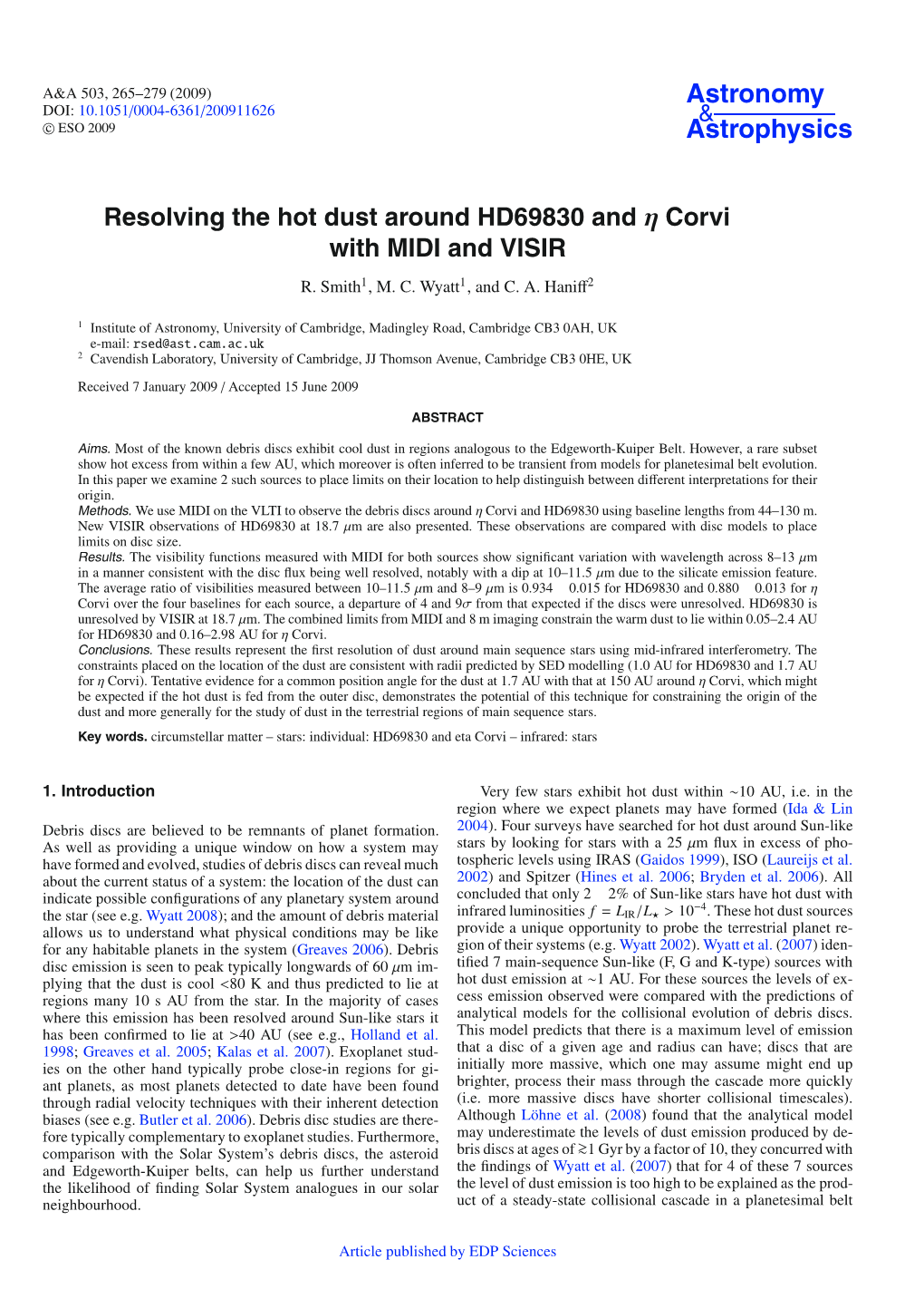 Resolving the Hot Dust Around HD69830 and Η Corvi with MIDI and VISIR