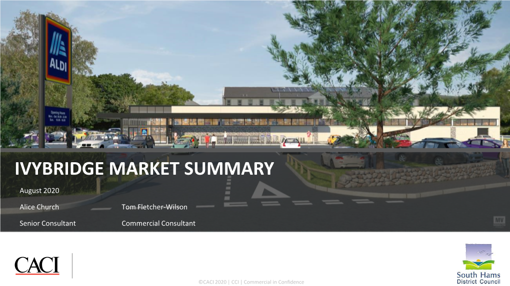 IVYBRIDGE MARKET SUMMARY August 2020