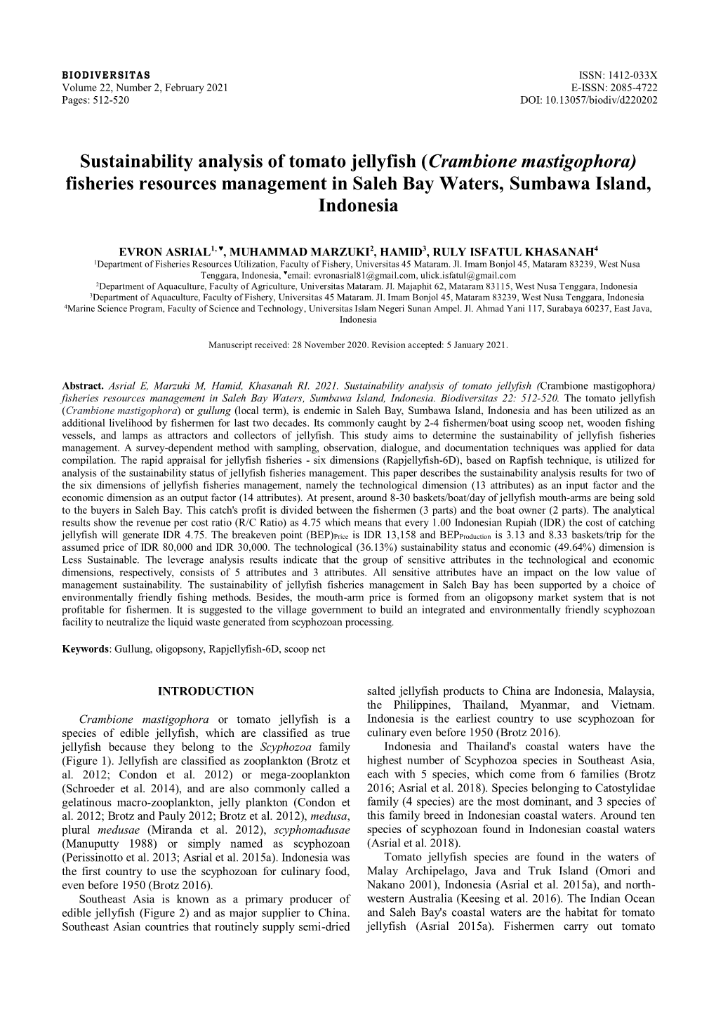 Crambione Mastigophora) Fisheries Resources Management in Saleh Bay Waters, Sumbawa Island, Indonesia