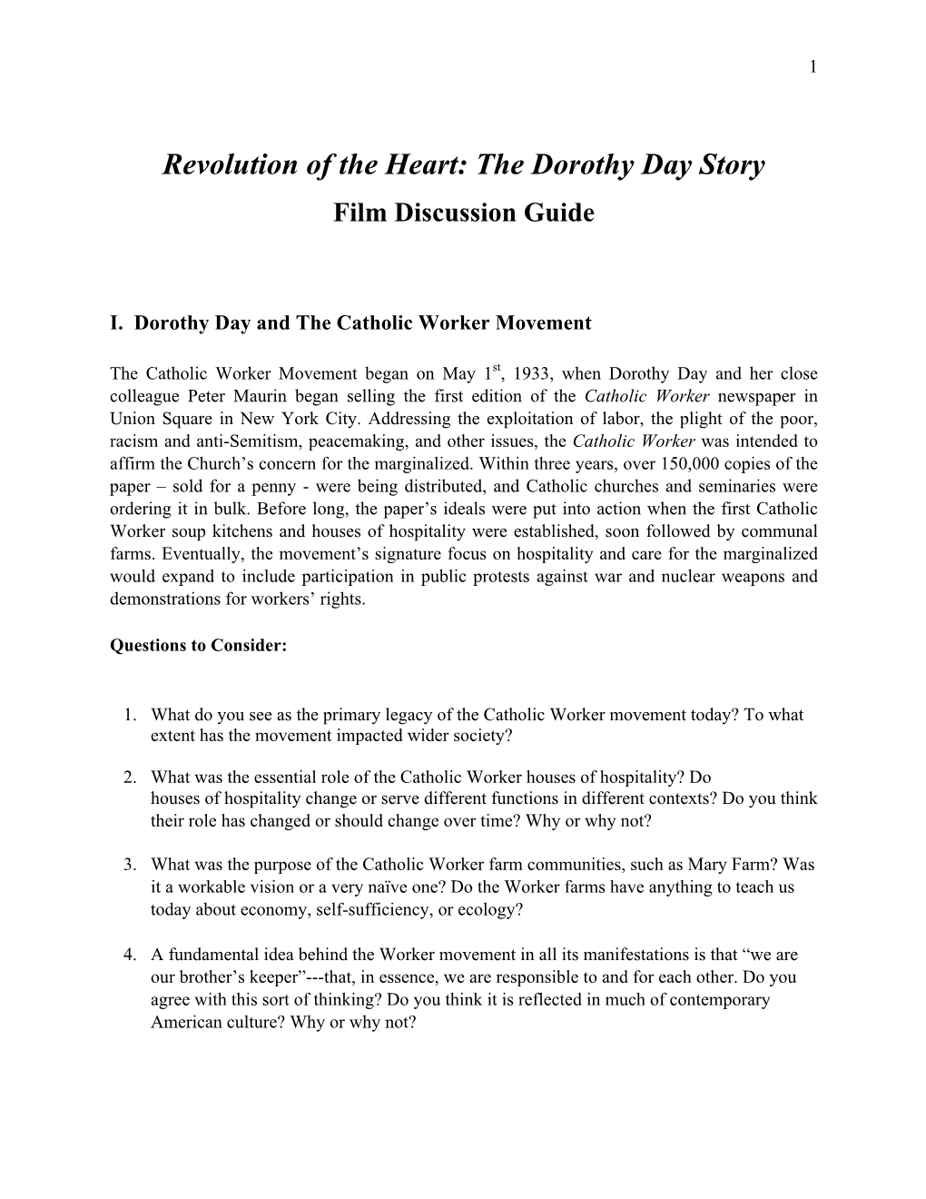 Revolution of the Heart: the Dorothy Day Story Film Discussion Guide