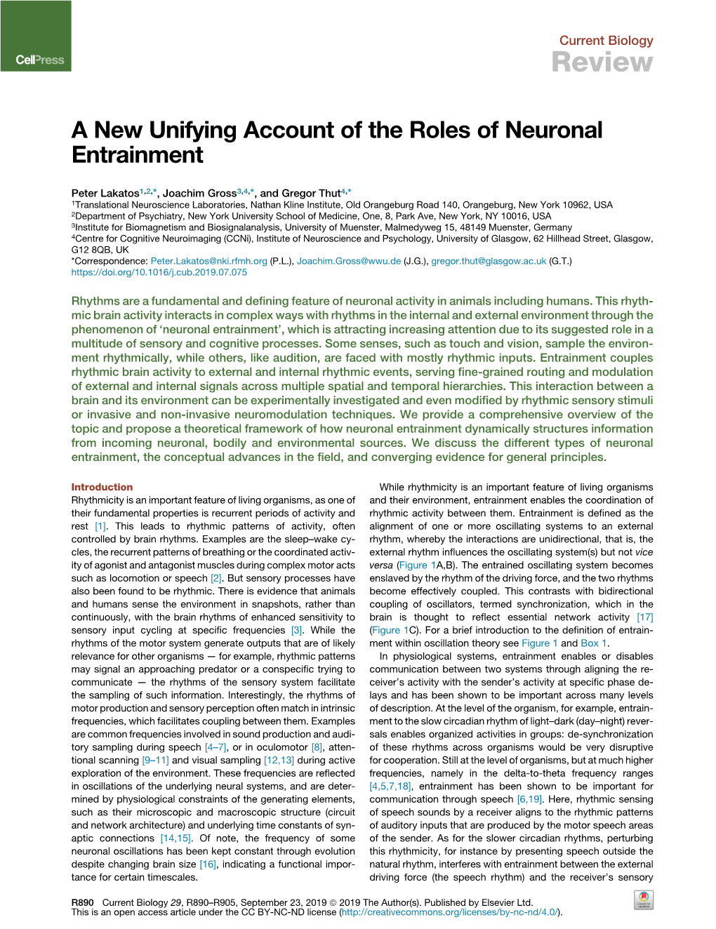 A New Unifying Account of the Roles of Neuronal Entrainment