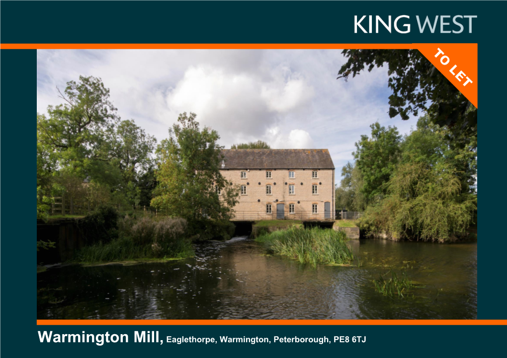 Warmington Mill,Eaglethorpe, Warmington, Peterborough, PE8