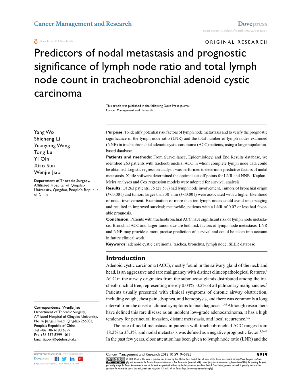 Predictors of Nodal Metastasis and Prognostic Significance of Lymph Node Ratio and Total Lymph Node Count in Tracheobronchial Adenoid Cystic Carcinoma