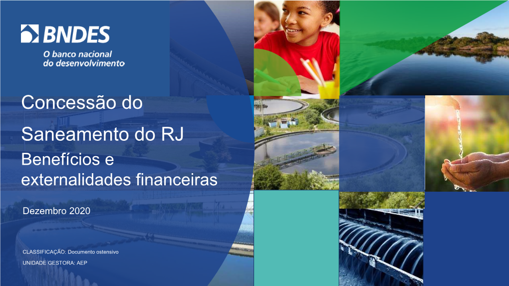 Concessão Do Saneamento Do RJ Benefícios E Externalidades Financeiras