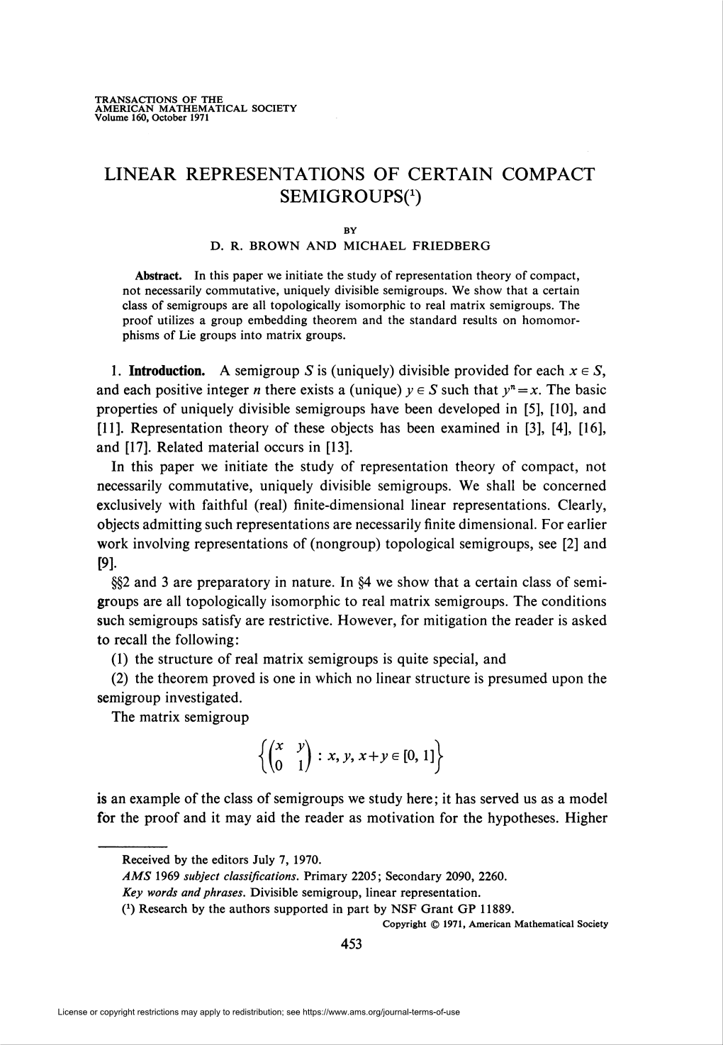 Linear Representations of Certain Compact Semigroupso