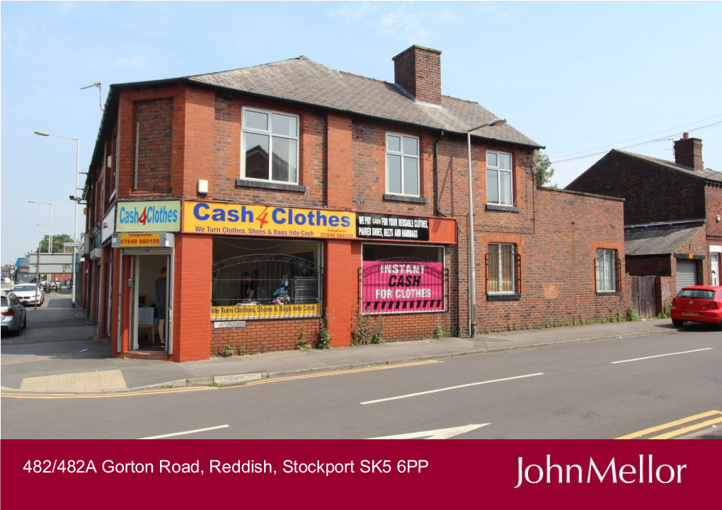 482/482A Gorton Road, Reddish, Stockport SK5 6PP