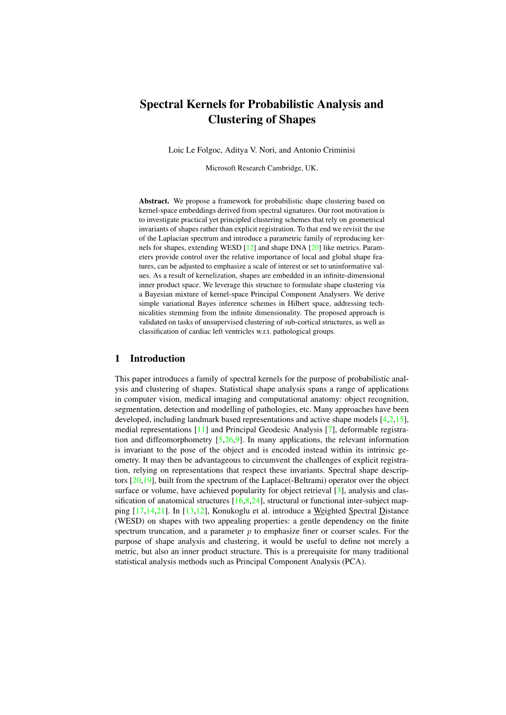 Spectral Kernels for Probabilistic Analysis and Clustering of Shapes