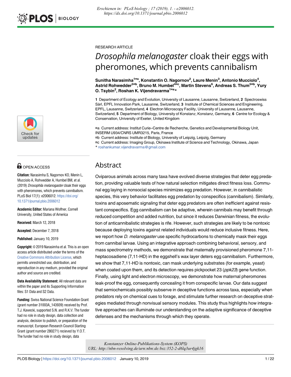 Drosophila Melanogaster Cloak Their Eggs with Pheromones, Which Prevents Cannibalism