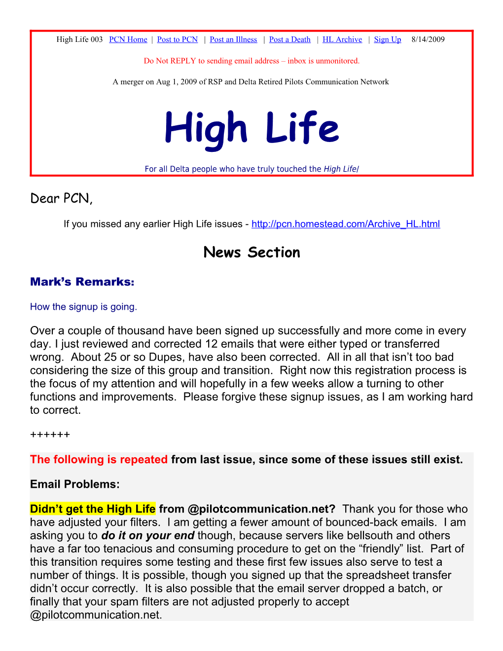 High Life 001A PCN Home Page Ret Pilot Page PCN Archive PCN Signup Contact PCN 6/24/2009 s2