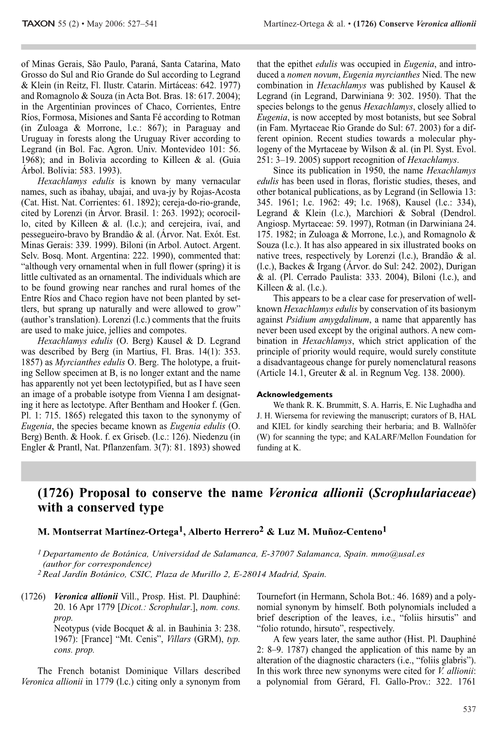 Proposal to Conserve the Name Veronica Allionii (Scrophulariaceae) with a Conserved Type