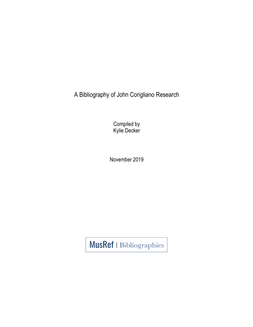 A Bibliography of John Corigliano Research