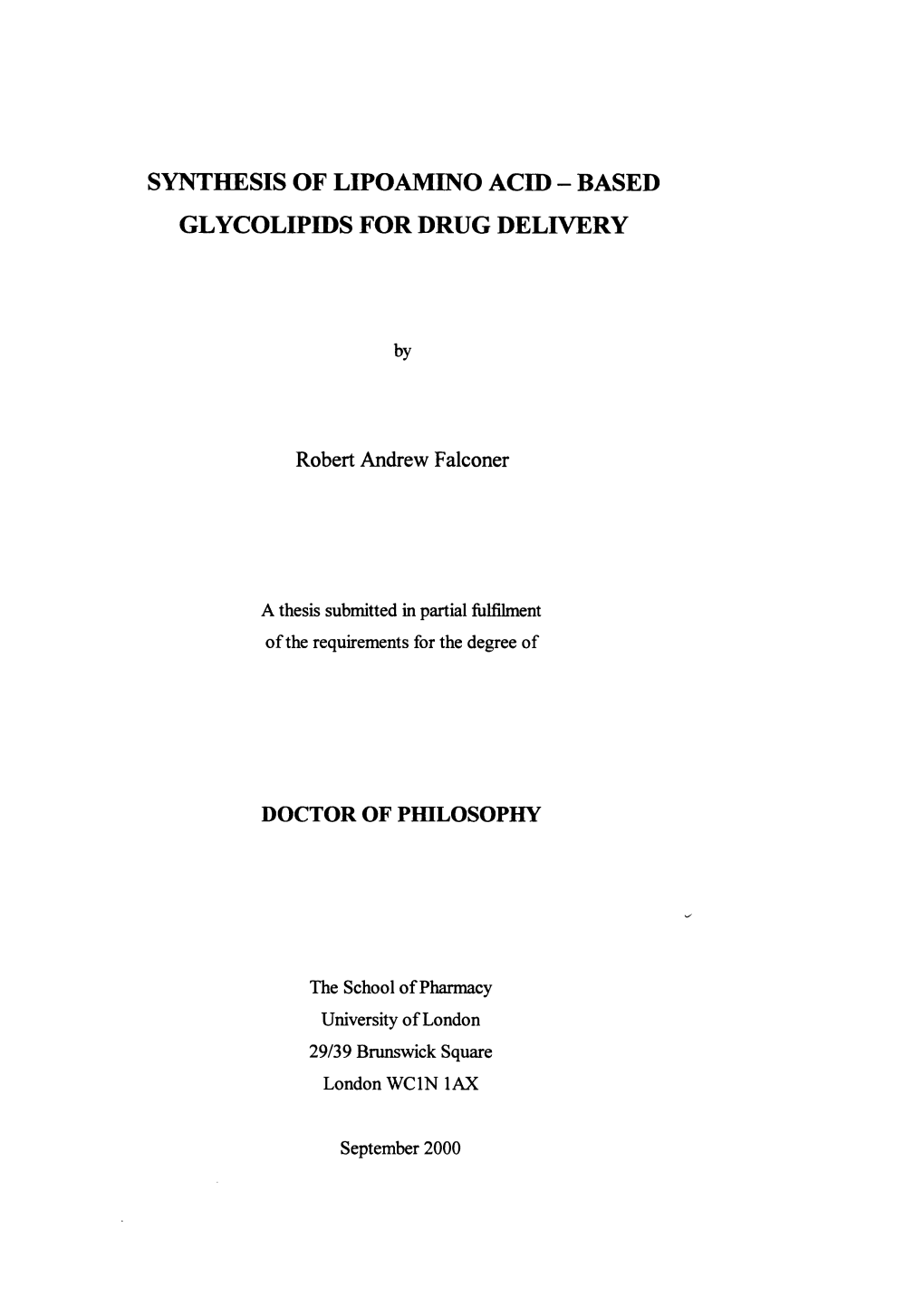 Synthesis of Lipoamino Acid-Based Glycolipids for Drug Delivery