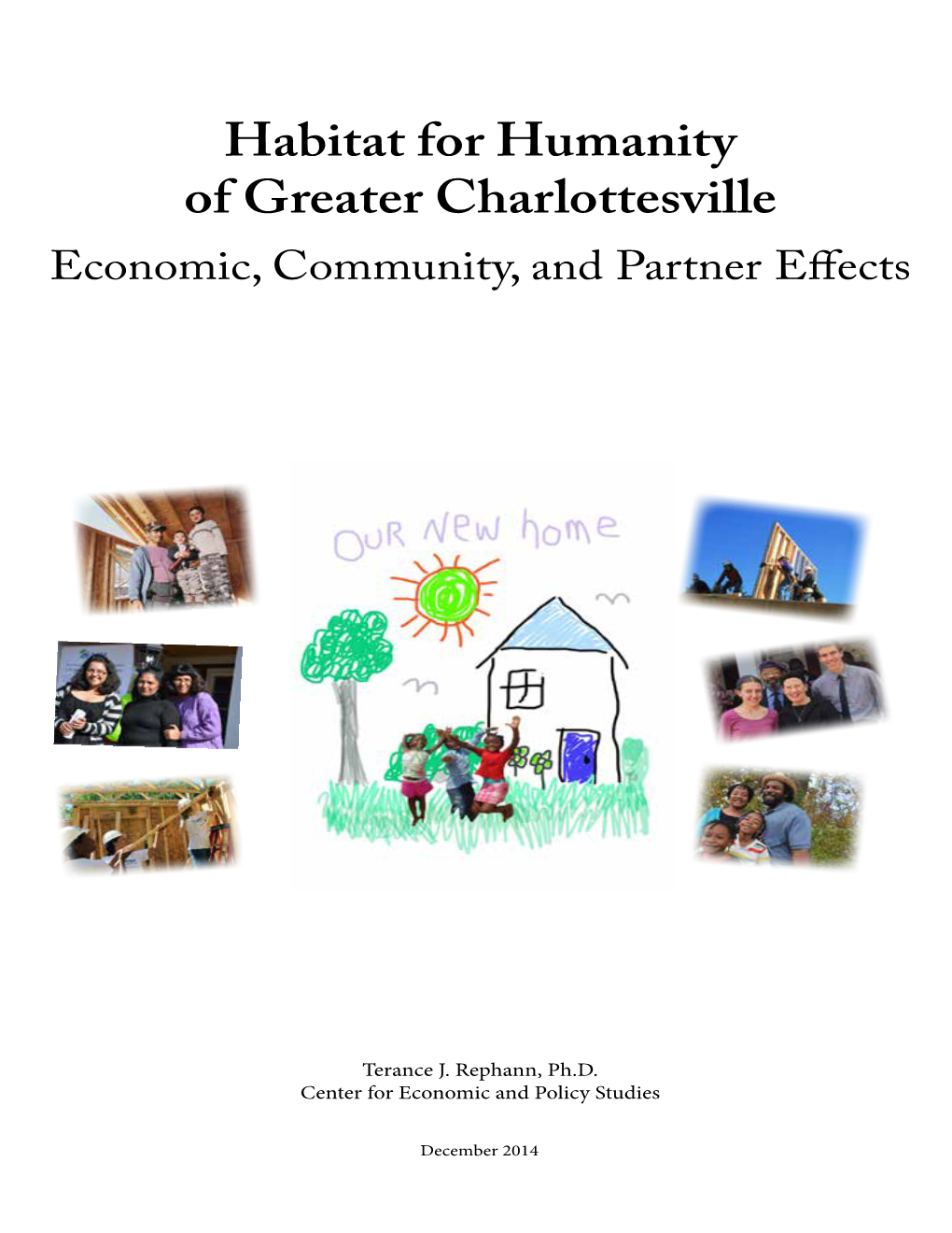 Economic, Community, and Partner Effects
