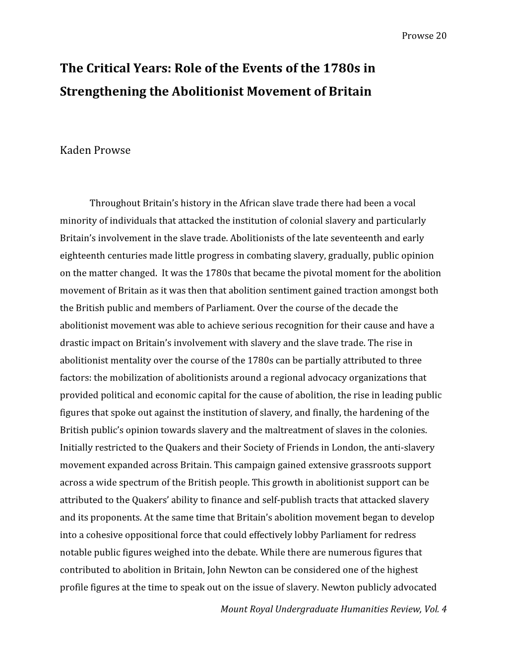 Role of the Events of the 1780S in Strengthening the Abolitionist Movement of Britain