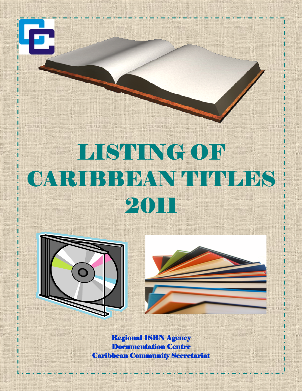 Listing of Caribbean Titles 2011 Title Arrangement