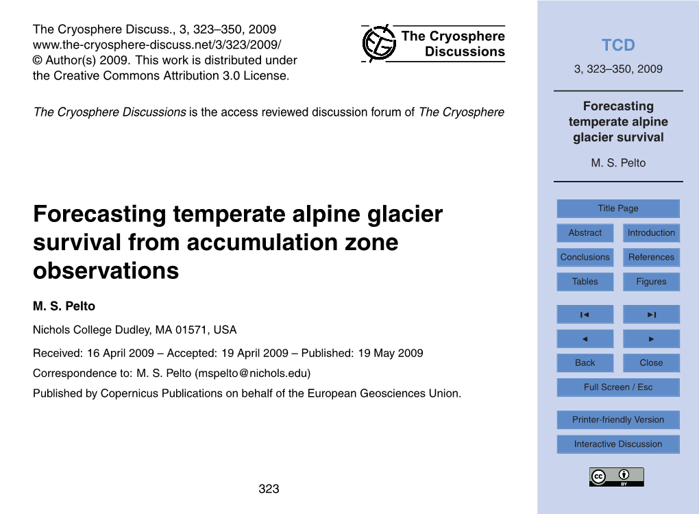Forecasting Temperate Alpine Glacier Survival