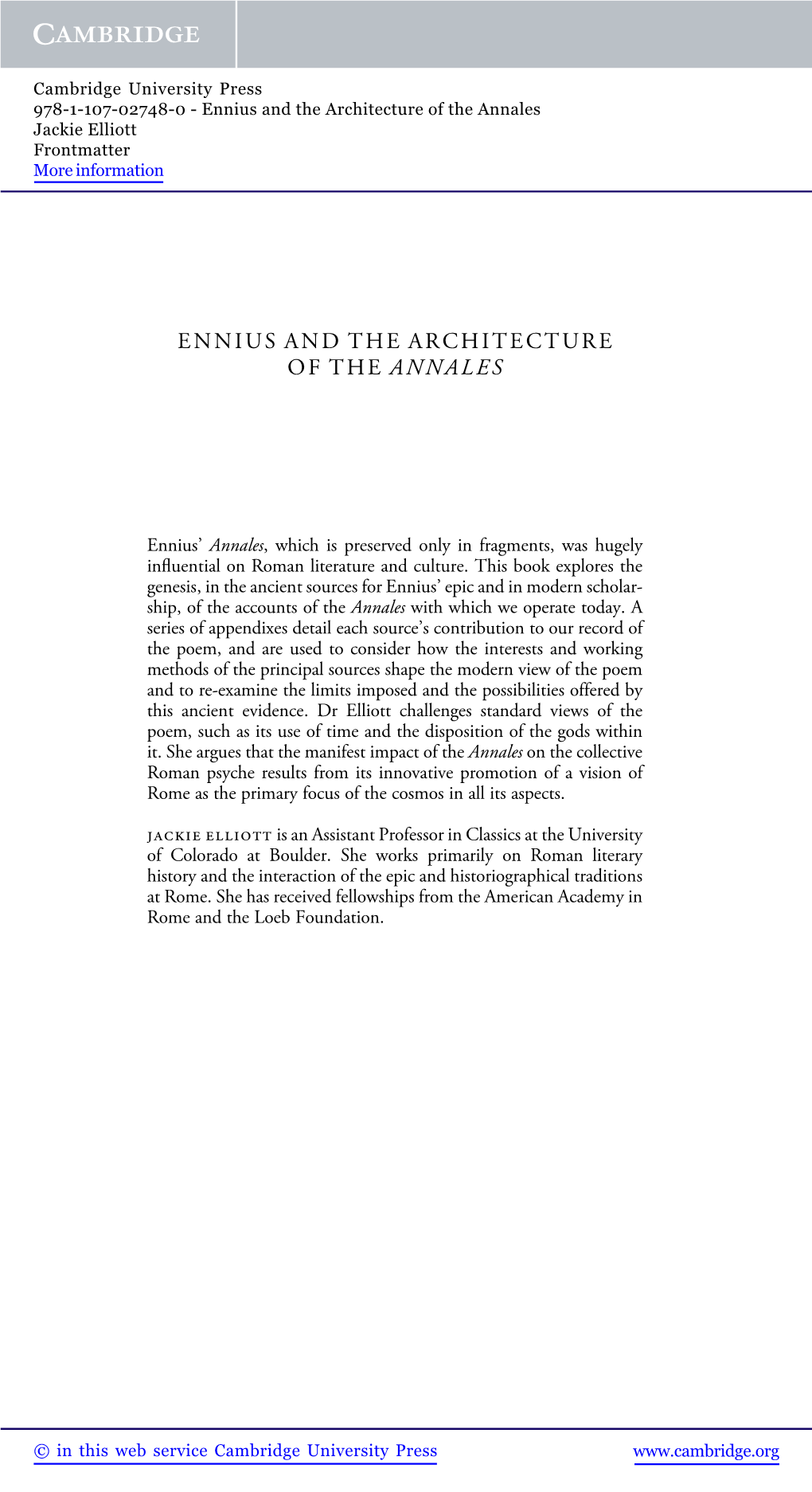 Ennius and the Architecture of the Annales Jackie Elliott Frontmatter More Information