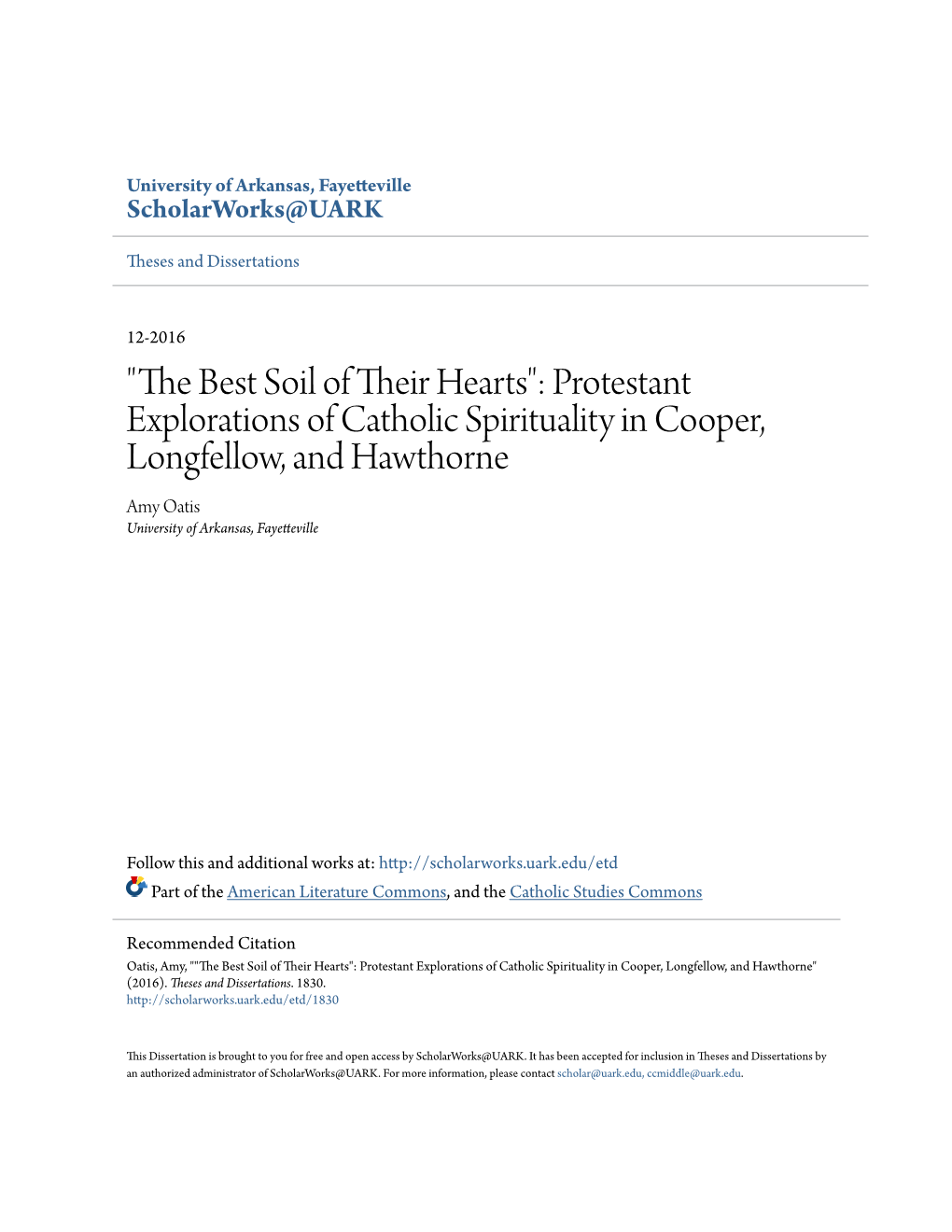 Protestant Explorations of Catholic Spirituality in Cooper, Longfellow, and Hawthorne Amy Oatis University of Arkansas, Fayetteville