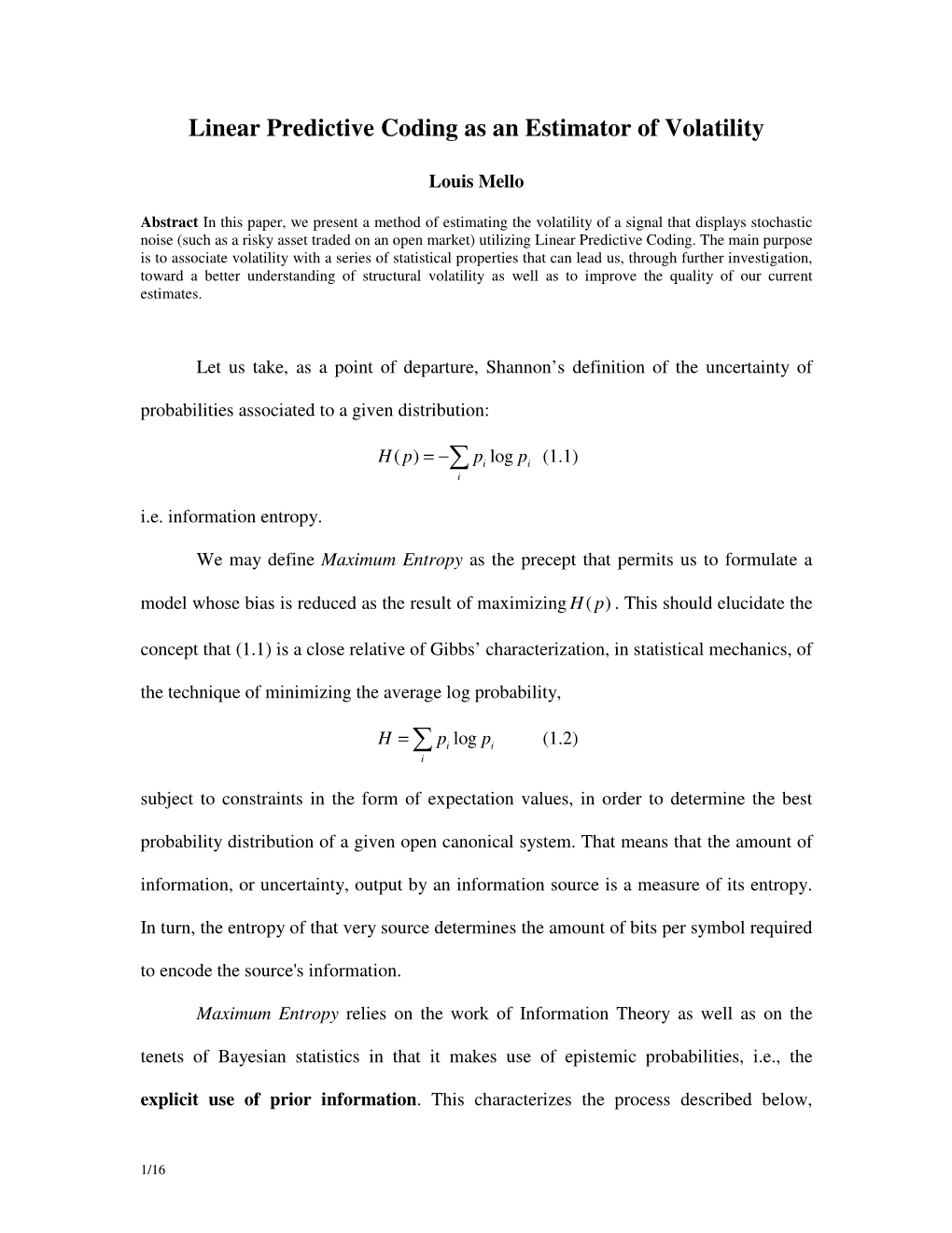 Linear Predictive Coding As an Estimator of Volatility