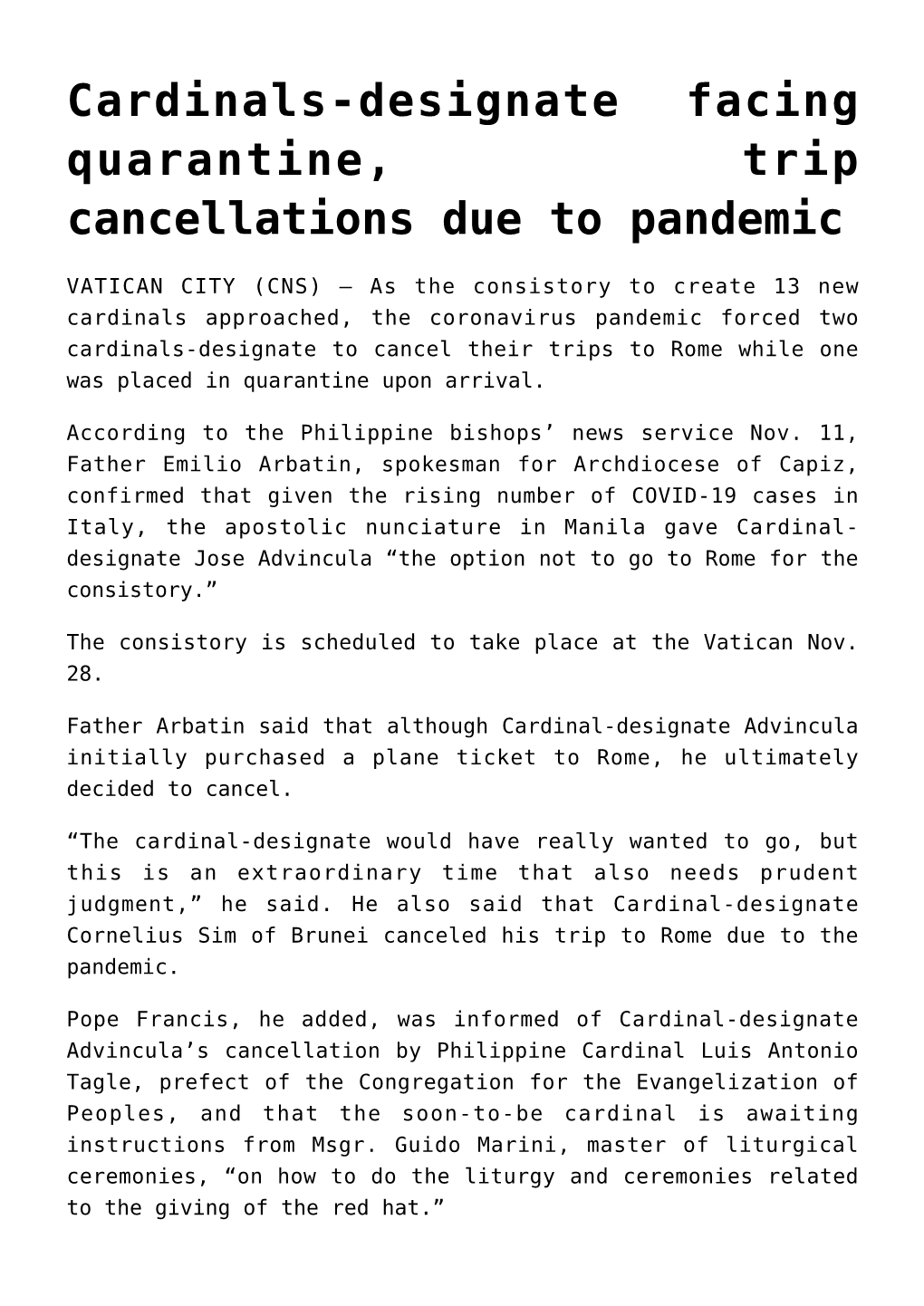 Cardinals-Designate Facing Quarantine, Trip Cancellations Due to Pandemic