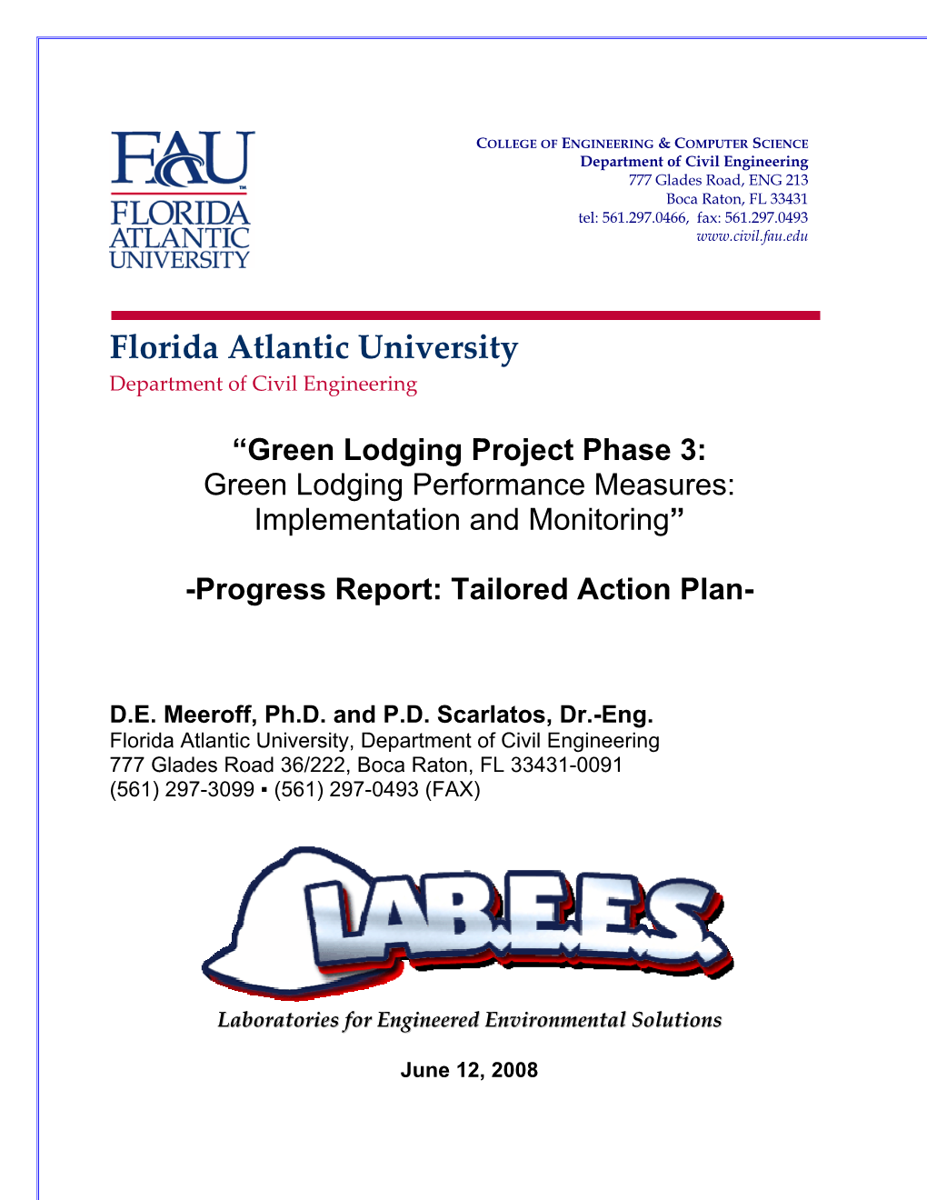 Phase 3: Green Lodging Performance Measures: Implementation and Monitoring”