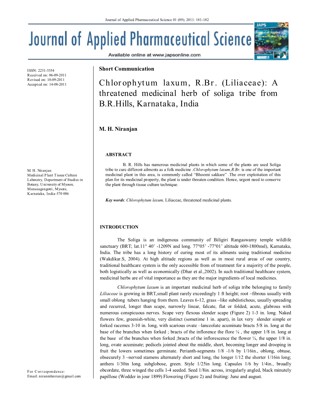 Chlorophytum Laxum, R.Br. (Liliaceae): a Threatened Medicinal Herb of Soliga Tribe from B.R.Hills, Karnataka, India