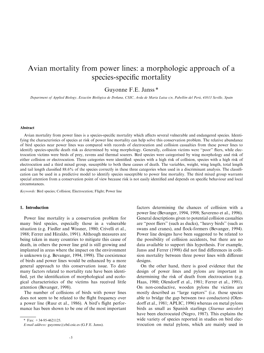 A Morphologic Approach of a Species-Specific Mortality