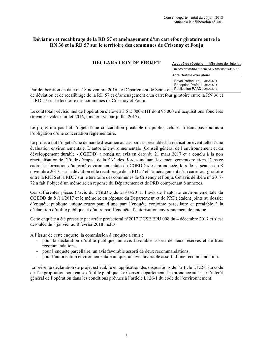 Déviation Et Recalibrage De La RD 57 Et Aménagement D'un Carrefour Giratoire Entre La RN 36 Et La RD 57 Sur Le Territoire Des Communes De Crisenoy Et Fouju