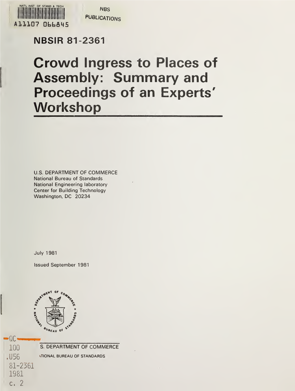 Crowd Ingress to Places of Assembly: Summary and Proceedings of an Experts' Workshop