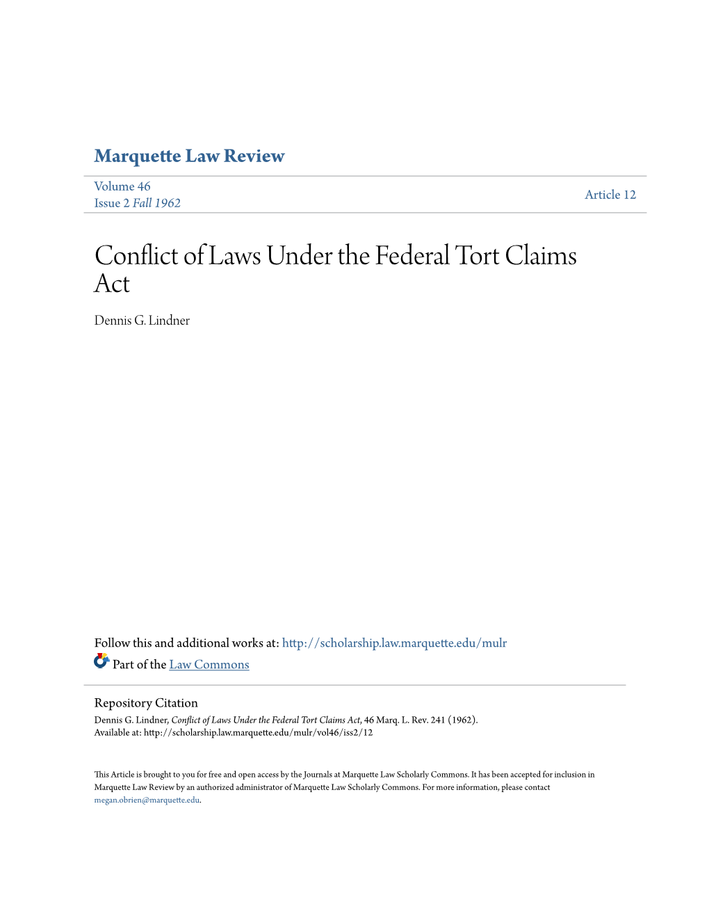 Conflict of Laws Under the Federal Tort Claims Act Dennis G