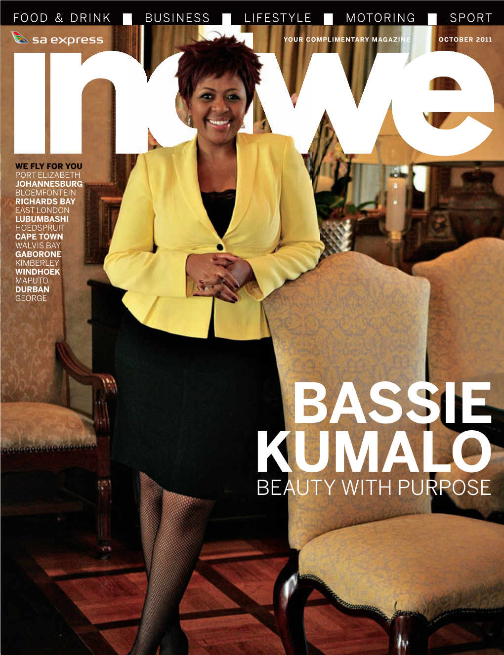 Bassie Kumalo Beauty with Purpose Your Complimentary Magazine