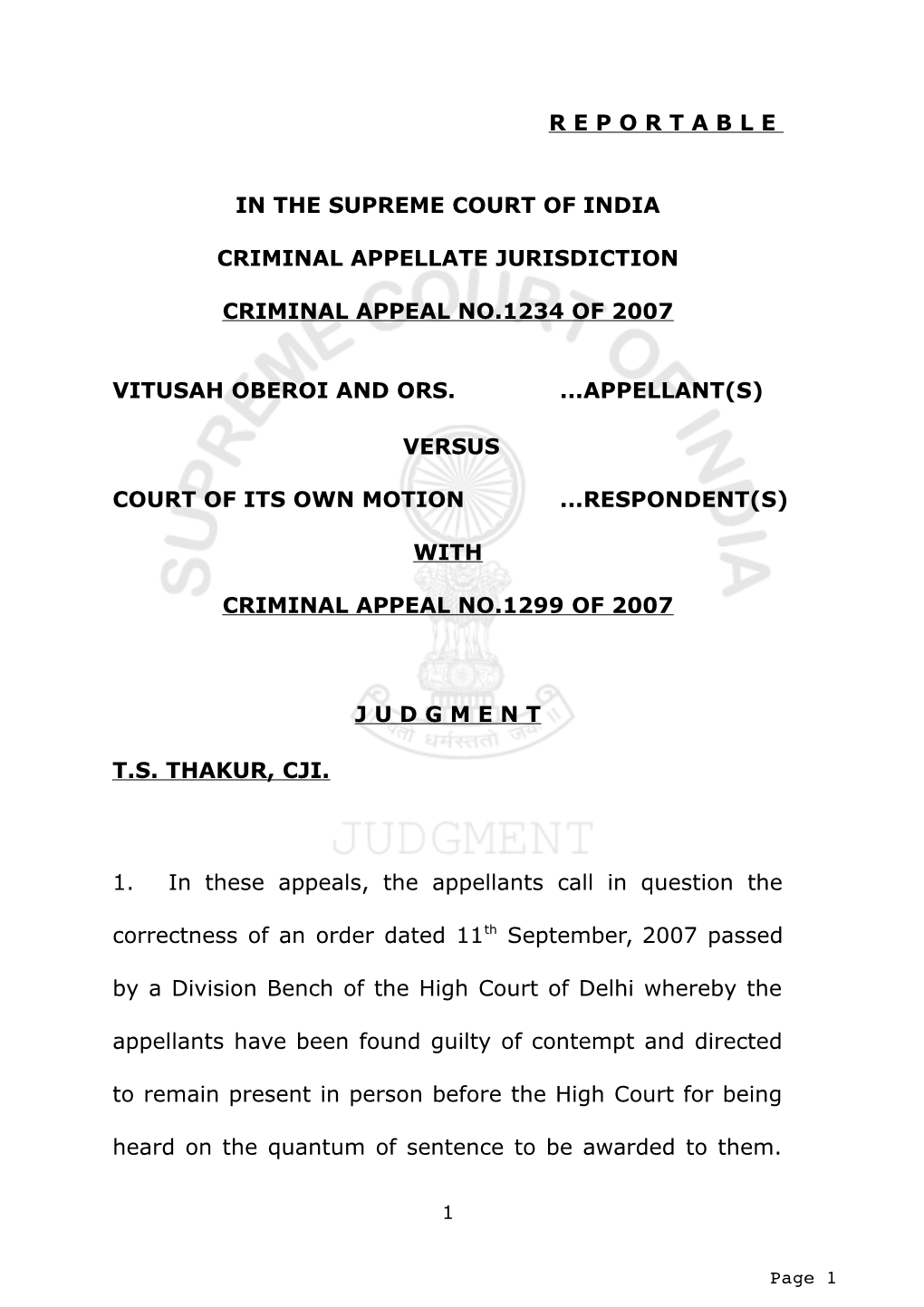 R E P O R T a B L E in the Supreme Court of India Criminal Appellate Jurisdiction Criminal Appeal No.1234 of 2007 Vitusah Oberoi