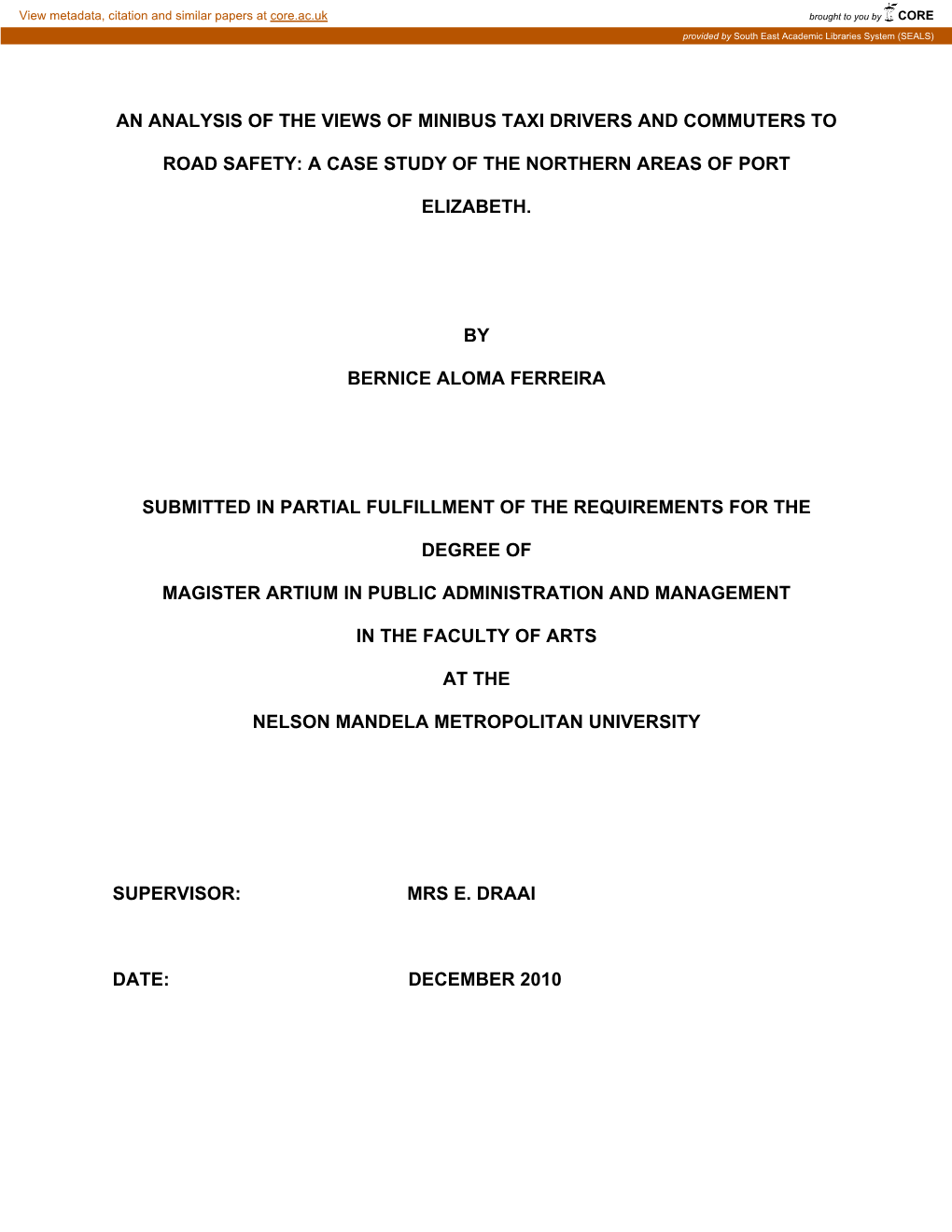 An Analysis of the Views of Minibus Taxi Drivers and Commuters To