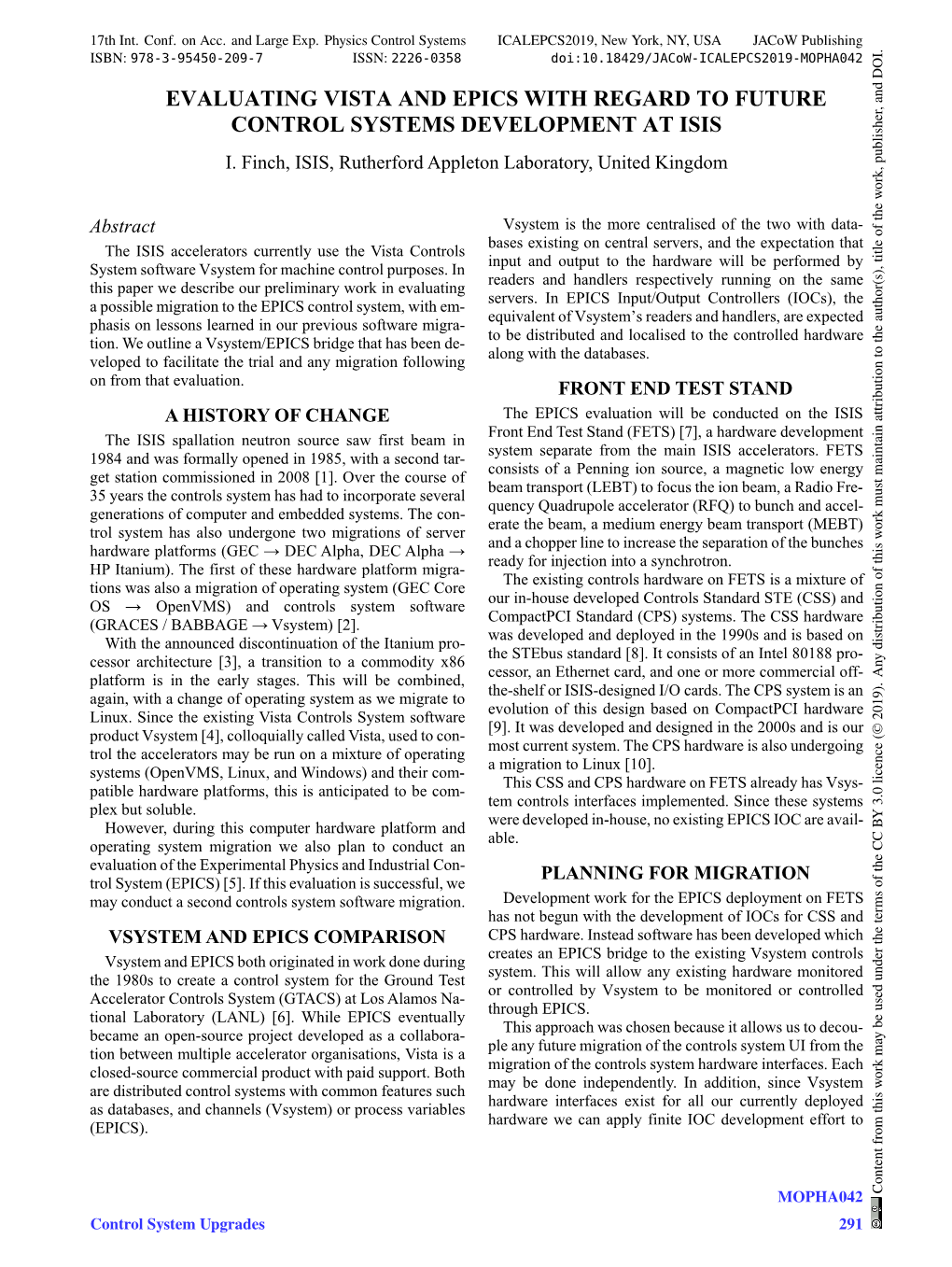 Evaluating Vista and Epics with Regard to Future Control Systems Development at Isis I