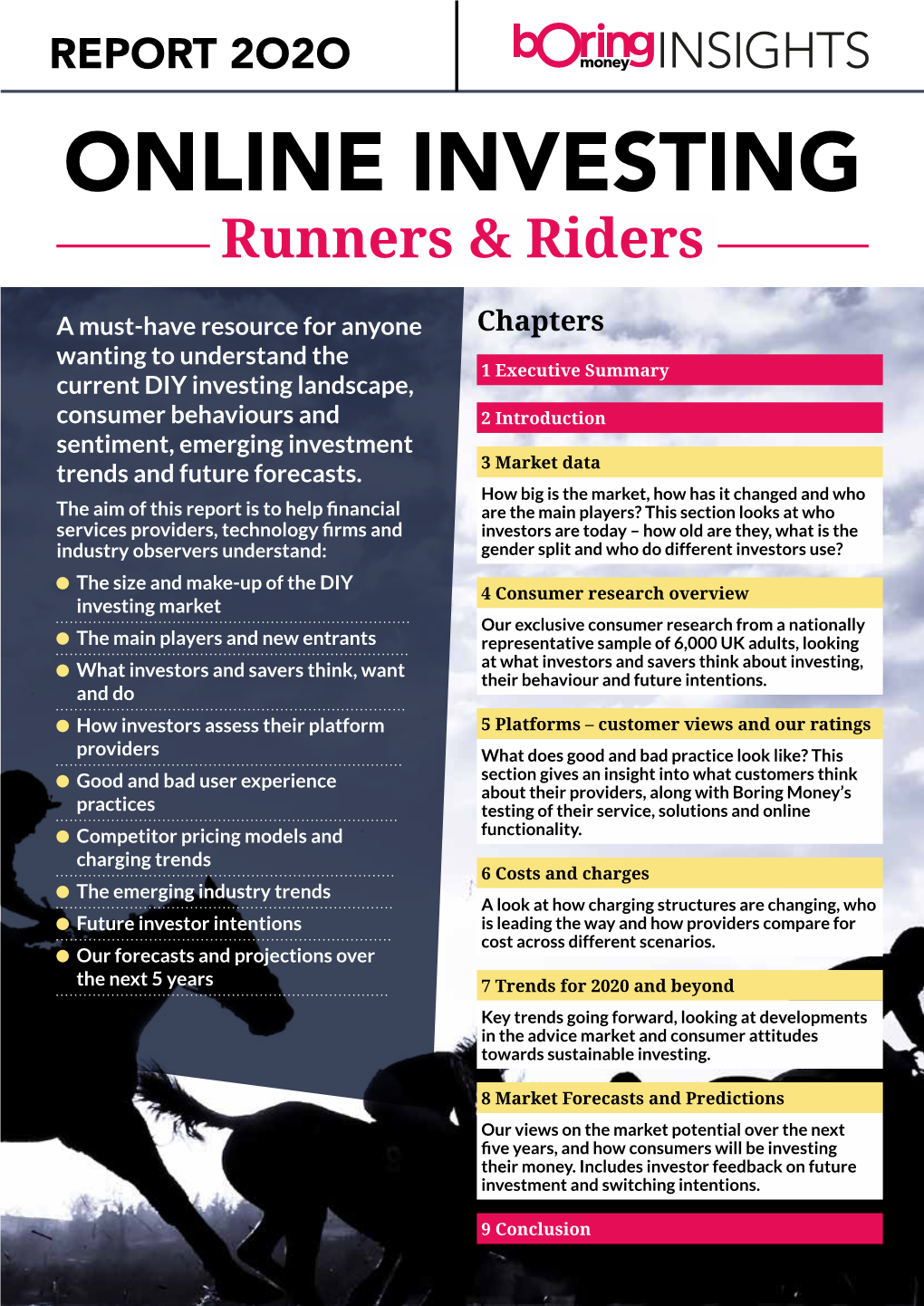 ONLINE INVESTING Runners & Riders