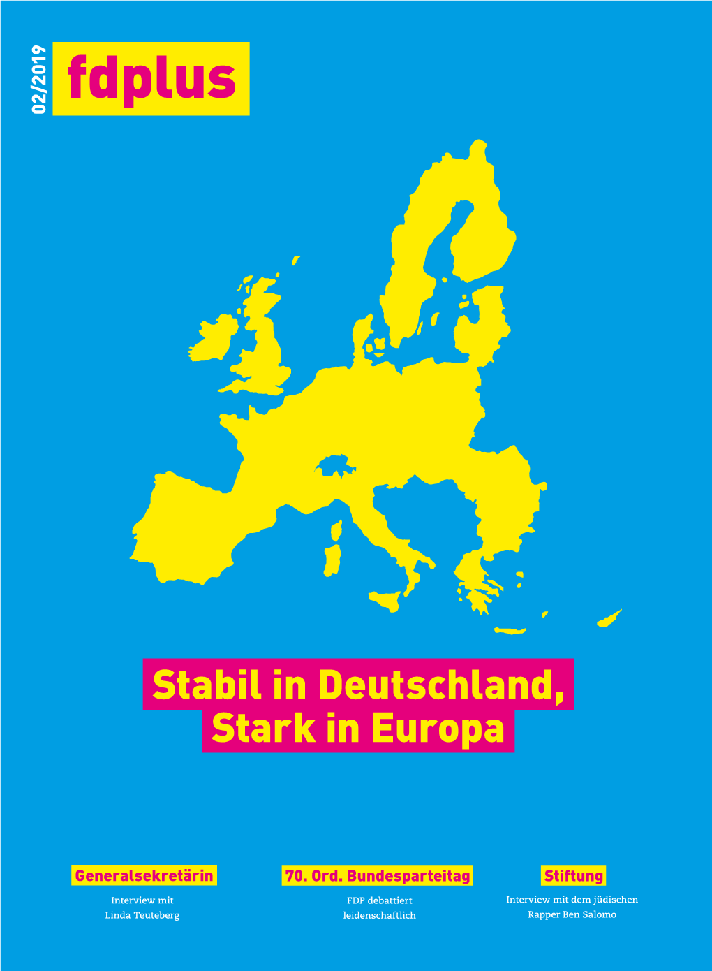 Stabil in Deutschland, Stark in Europa