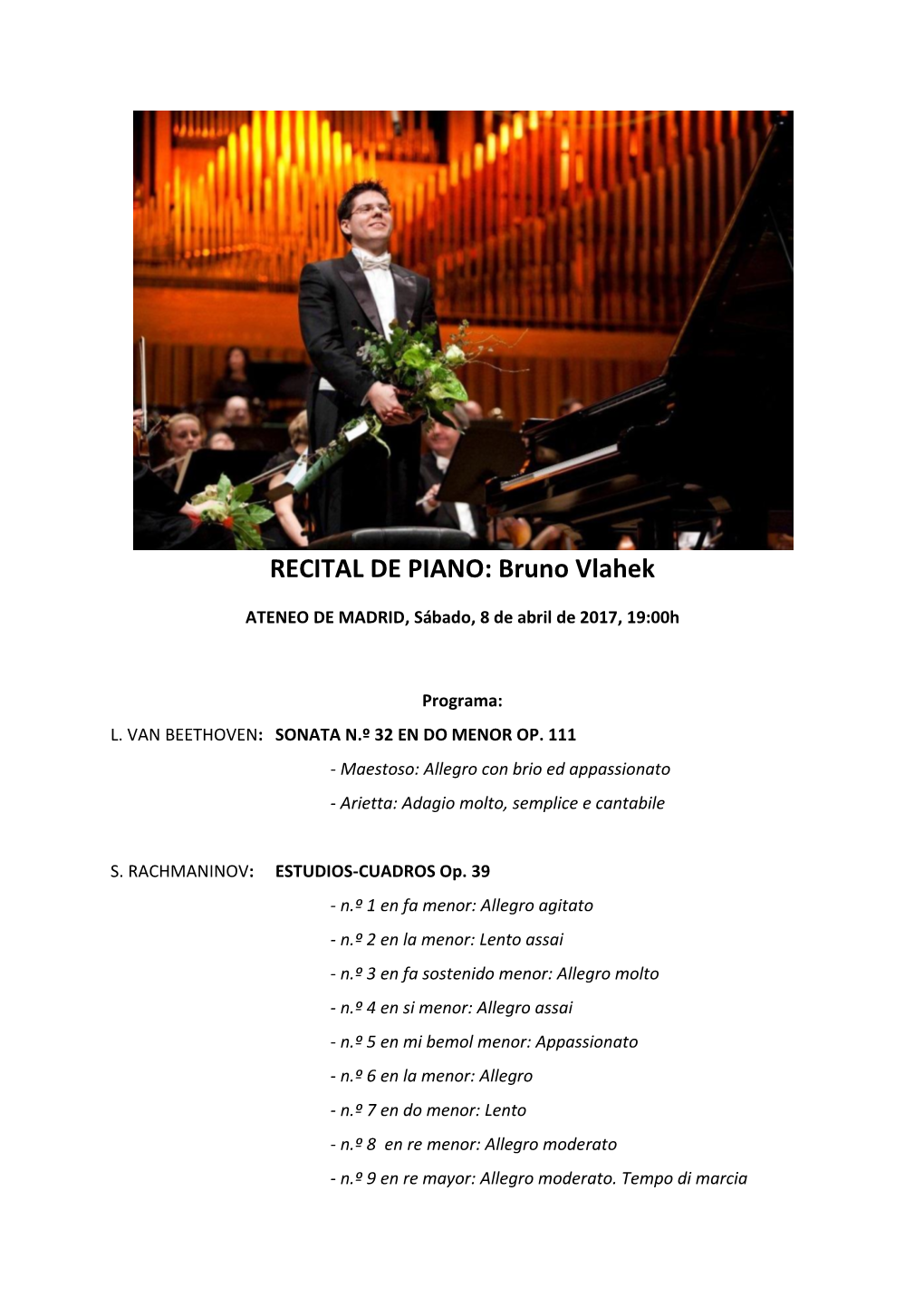 RECITAL DE PIANO: Bruno Vlahek